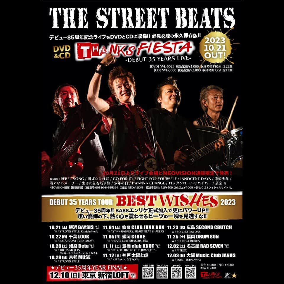 THE STREET BEATS（ザ・ストリート・ビーツ）さんのインスタグラム写真 - (THE STREET BEATS（ザ・ストリート・ビーツ）Instagram)「. ■オフィシャルサイト OKI’S DIARY #808 2023.10.25UP!  　横浜・千葉セットリストUP!  ■OKI復活!!秋のツアー!!今週末は10.28姫路ベータ、10.29京都ミューズ!!ご来場お待ちしてます!!  ■DEBUT 35 YEARS TOUR｜BEST WISHES 2023 各地豪華なオープニングゲスト決定!!HPでご確認下さい!! 前売￥4500発売中!! 10.28(土)姫路 Beta ＊配信あり 10.29(日)京都 MUSE 11.04(土)仙台 CLUB JUNK BOX 11.05(日)盛岡 GLOBE 11.11(土)豊橋 club KNOT ＊配信あり 11.12(日)神戸 太陽と虎 11.23(木祝)広島 SECOND CRUTCH 11.25(土)福岡 DRUM SON 12.02(土)名古屋 RAD SEVEN ＊配信あり 12.03(日)大阪 Music Club JANUS ★デビュー35周年YEAR FINAL★ 12.10(日)東京 新宿LOFT ＊配信あり 全公演｜前売￥4500発売中 当日￥5000　配信￥3000（10.21横浜配信中。購入はHPで!）  ■デビュー35周年ライブDVD & CD『THANKS FIESTA』、ライブ会場にてNEWツアーグッズと共に発売中!!HPにて通販も受付中!!  ★NEW DVD『THANKS FIESTA -DEBUT 35 YEARS LIVE-』 ￥5000 ★NEW CD『THANKS FIESTA -DEBUT 35 YEARS LIVE-』 ￥3000 ★NEW[BEST WISHES]ツアーTシャツ黒　￥3500 （黒 / S、M、L、XL） ★NEW[BEST WISHES]ツアーTシャツ赤　￥3500 （赤 / S、M、L、XL） ★NEW[BEATSロゴ]トートバッグ　各￥2500  (黒、ナチュラル、ピンク、ターコイズ / 37㎝×36㎝×11㎝) ★NEW[BEATSロゴ]リストバンド　各￥1000 (黒、白、赤、黄)  【口座名 / NEOVISION】 【口座番号 / 00180-8-655394】 ■価格は全て税込です。商品代金に返送手数料をプラスしてお払い込み下さい。 返送手数料は1点￥500、2点以上は￥1000です。 ■通販は【郵便振替】にて受け付けます。 郵便局備え付けの青い払込取扱票 (「電信」ではなく「通常払込」のもの)を使用し、 【通信欄】に希望商品名、数量（サイズ指定や色指定をお忘れなく）、 【ご依頼人】の欄に郵便番号、住所、氏名、電話番号を 丁寧にご明記のうえ【商品代金合計＋返送手数料】をお払い込み下さい。 商品1万円以上ご購入で直筆サインプレゼント!!詳細はHPでご確認下さい!!  #thestreetbeats  #ストリートビーツ  #strongstyle  #captainhook  #dontturnaway」10月26日 7時00分 - thestreetbeats_official