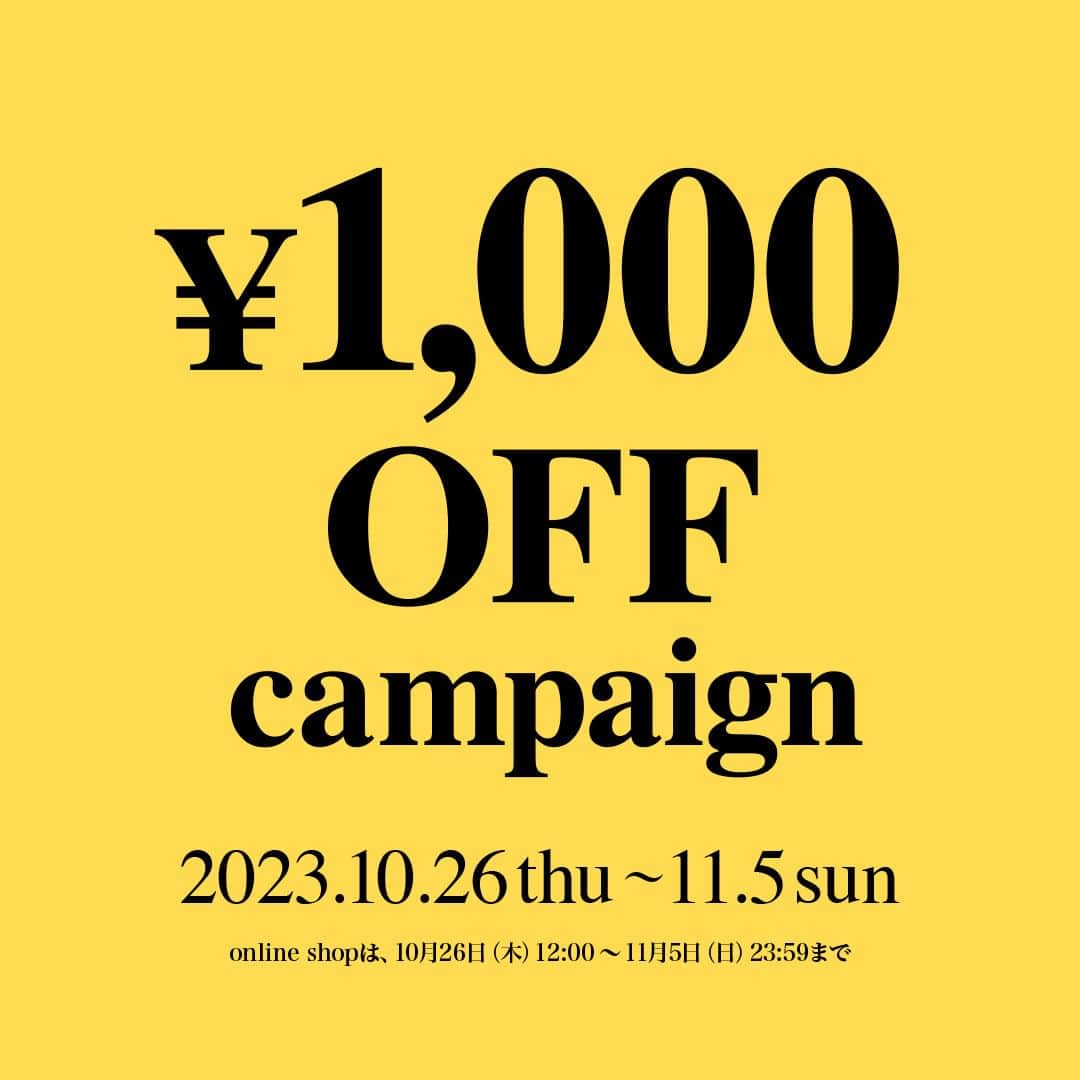 marbleSUD(マーブルシュッド) のインスタグラム：「10月26日(木)より「秋の1,000円OFFキャンペーン」がスタートしました📣 会員登録をされているお客さまを対象に、税込10,000円以上のお買い物で1,000円OFFになるとってもお得なキャンペーンです🍠🌰 それだけではありません！ご利用いただけるチャンスはおひとりさま2回！直営店・online shop、各1回ずつご利用いただけます🎃👻✨  会員登録がまだの方も、その場でのご登録で対象となりますので、ぜひこの機会にご登録ください！  🍁秋の1,000円OFFキャンペーン🍁 開催期間：10月26日(木)～11月5日(日) 開催店舗：marble SUD全直営店、online shop」
