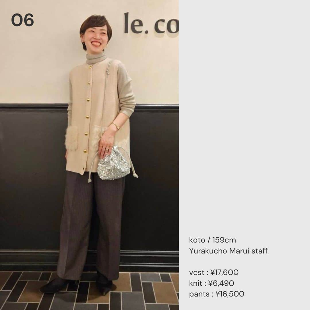 le. coeur blancさんのインスタグラム写真 - (le. coeur blancInstagram)「【 STAFF STYLING SELECTION 】 ⁡ 今週スタートしましたノベルティフェアにあわせて 人気スタッフ15名が選ぶおすすめスタイリングをご紹介！ ⁡ ノベルティのスパンコールBAGに合うスタイリング集となっておりますので、 ぜひお買い物の参考にご覧ください✨ ⁡ ▶︎着用アイテムは画像タップでcheck！ ⁡ ⁡ ⁡ ⁡ 気になるスタッフやショップは ぜひアカウントのフォローもお願いします🔍 ⁡ ⁡ 06. koto / 159cm / Yurakucho Marui staff   @le___koto  ⁡ 07. maho / 167cm / Yokohama Joinus staff   @le__maho__ ⁡ 08. ayami / 158cm / Kyoto Porta staff   @le___aym  ⁡ 09. shima / 157cm / Tennoji Mio staff    @lecoeurblanc_tennojimio ⁡ 10. goto / 155cm / Lumine Ogikubo staff   @lecoeurblanc_lumineogikubo ⁡ ⁡ ⁡ ⁡ ⁡ ⁡ _____________________ ⁡ ⁡ < Event > ⁡ ◾️NOVELTY FAIR 税込22,000円以上のご購入でノベルティBAGを先着でプレゼント 10/25(水)start〜なくなり次第終了 ⁡ ◾️レビュー投稿キャンペーン 期間中、レビュー投稿1件につき100ptを後日プレゼント 10/25(水)〜11/5(日) ⁡ その他、各店イベントも盛りだくさん！ くわしくはお近くのショップにおたずねください。 ⁡ ⁡ ⁡ < 11月Insta Live Schedule > ⁡ 11/2(木) 「アウターのご紹介」ルミネ荻窪店 11/8(水) 「ショップクルーズ」ディアモール大阪店 11/16(木) 「スタッフ別コートスタイリング」有楽町マルイ店 11/21(火) 「ニットをたっぷりご紹介」天王寺ミオ店 11/29(水)「12月入荷新作の先見せ」プレスルーム ⁡ ⁡ ※日時や内容は変更になる場合もございます。 　詳しくは前日のストーリーズでお知らせします。 ⁡ ⁡ ⁡ ⁡ ⁡ ⁡ ⁡ ⁡ #lecoeurblanc #ルクールブラン #le_23aw #autumn #winter #le_web #novelty #ノベルティ #スパンコールバッグ」10月26日 20時30分 - lecoeurblanc_official