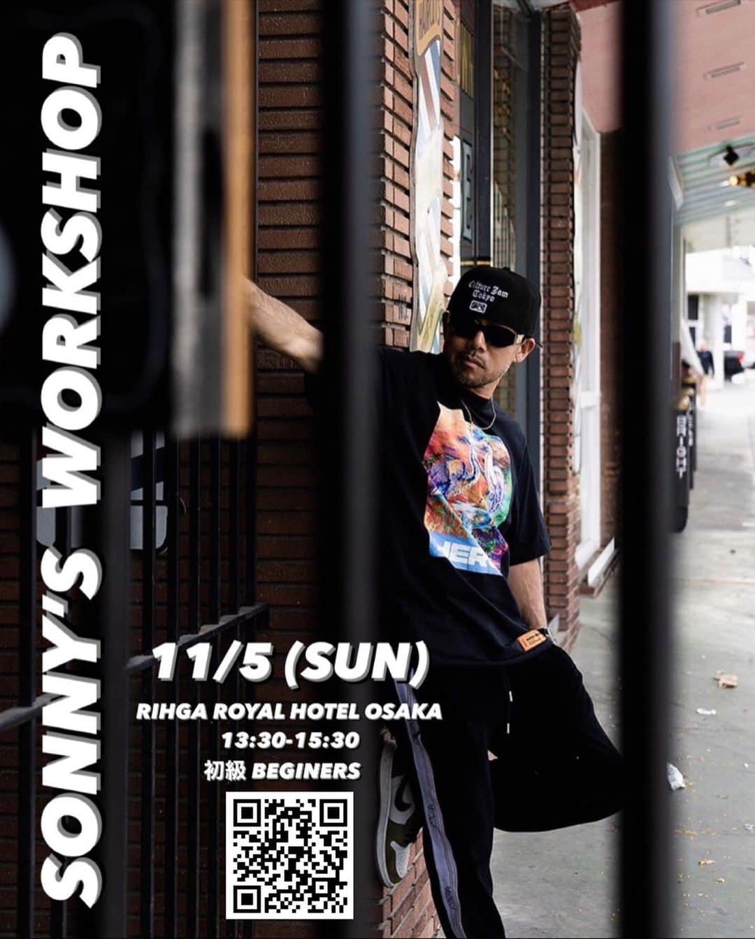 SONNYのインスタグラム：「久々に開催🙋‍♂️ 【SONNY’S WORKSHOP in RHIGA ROYAL HOTEL OSAKA】 以前月一で開催していた大阪のワークショップを復活します。内容は初級(初心者大歓迎) レベルも年齢層も幅広い方々の参加となり、ダンス以外のコミュニケーション、交流もありアットホームな雰囲気です。  ↓  ■SONNY’S WORKSHOP ■日時:11/5 (SUN)    13:30-15:30 ■場所:RIHGA ROYAL HOTEL OSAKA  ■内容: 初級クラス(初心者大歓迎)   申込み方法: QR CODE もしくは　 https://www.rihga.co.jp/osaka/culture/」