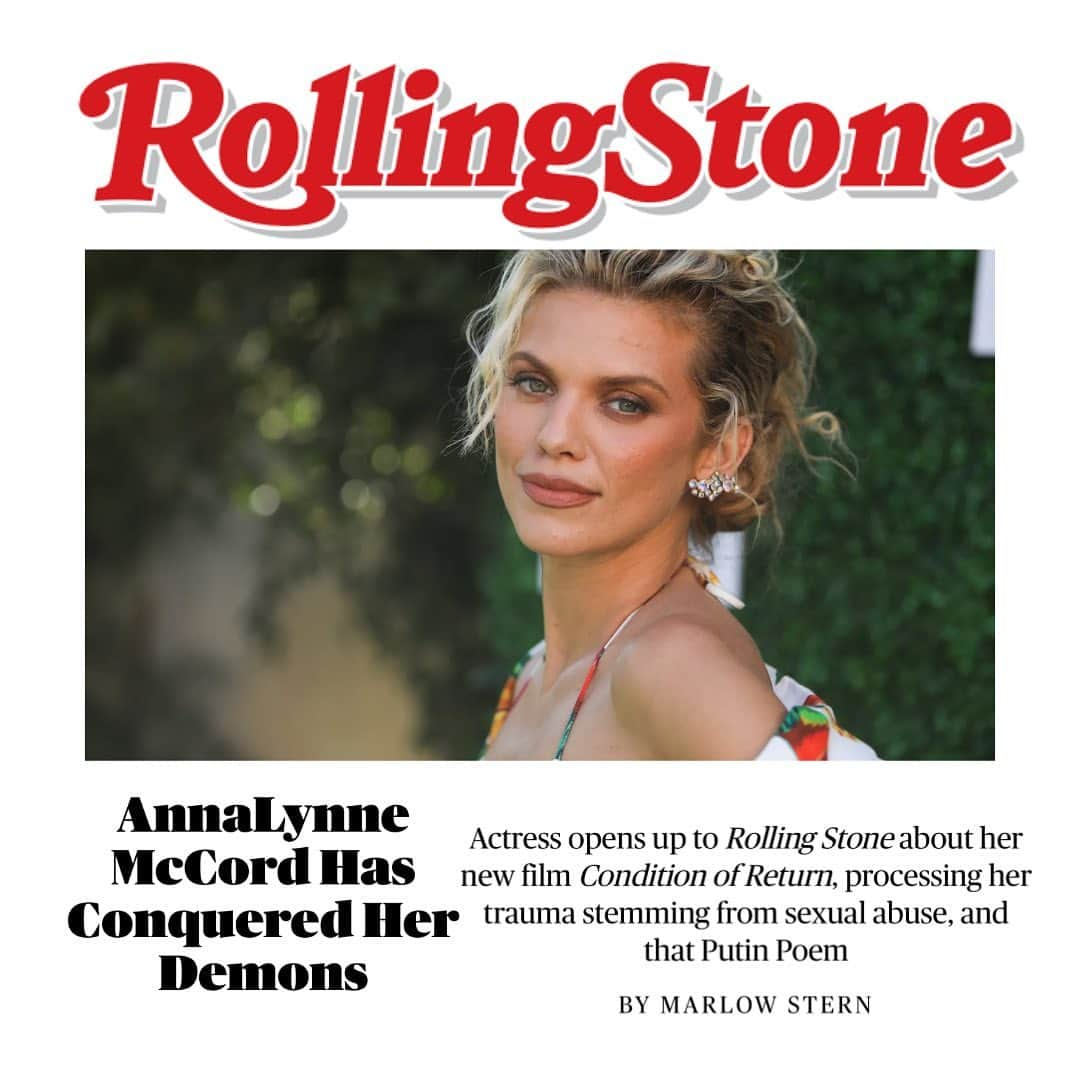 アナリン・マッコードのインスタグラム：「Interview: AnnaLynne McCord talks to @rollingstone about her new film, “Condition of Return,” processing her trauma stemming from sexual abuse, and that Putin poem.   Big thanks to Marlow Stern, Rolling Stone for an incredible interview. Visit rollingstone.com for the full interview.   Check out McCord’s incredible performance in @conditionofreturn out now on @appletv @youtube @googleplay @vudufans and join us in this crucial mental health conversation that AnnaLynne and this film have opened up across the world.   @theannalynnemccord @rollingstone @marlownyc @conditionofreturn  @tommystovall @drtaxman」