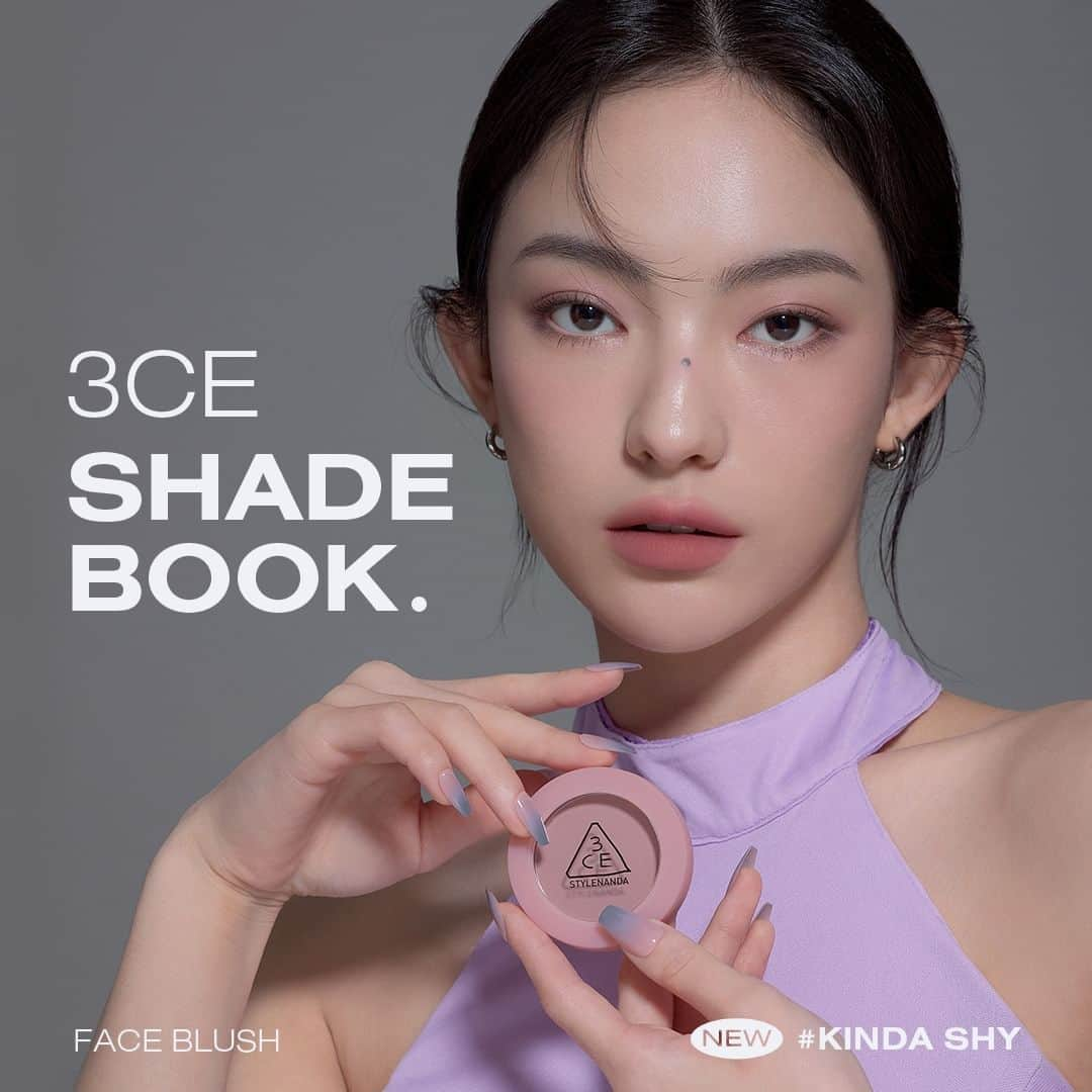 Official STYLENANDAさんのインスタグラム写真 - (Official STYLENANDAInstagram)「🆕 3CE FACE BLUSH # KINDA SHY SHADE BOOK  은은하고 도회적인 무드를 연출해 주는 차가운 온도의 애쉬 핑크빛 블러셔입니다. 😊  MUTE YOUR COOL 💟 3CE 애쉬라벤더 에디션  #3CE #3CESTYLENANDA #3CE스타일난다 #MUTEYOURCOOL #3CE애쉬라벤더에디션 #3CEFACEBLUSH #3CEBLUSH #3CE페이스블러쉬 #3CE블러쉬 #KINDASHY」10月27日 10時01分 - houseof3ce