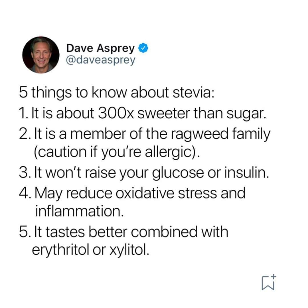 デイヴ・アスプリーのインスタグラム：「If you use a non-caloric sweetener, one of the best choices is organic stevia.  Stevia doesn’t raise your blood sugar or insulin, so it’s okay to consume during a fast or anytime you want to enjoy a sweet treat without a massive sugar crash.  If you’re allergic to ragweed, you might want to stay away from stevia because it is part of the ragweed family and can cause allergic reactions if you are sensitive.  #Stevia #Sweetener #Biohacking #Biohacker #Biohacked #DaveAsprey #HealthHacks」