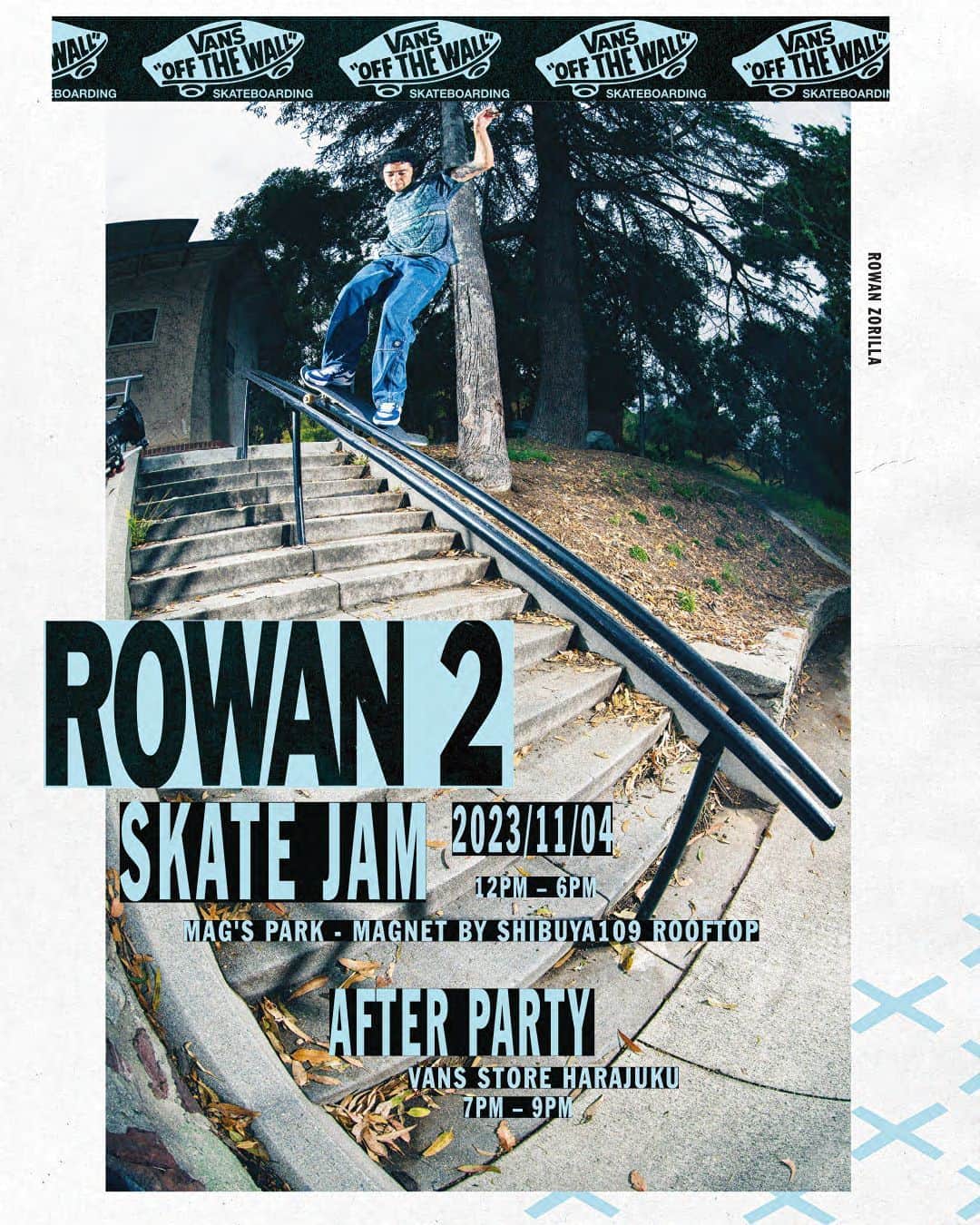 のインスタグラム：「Rowan Zorillaのシグネチャーシューズのローンチを祝して、渋谷スクランブル交差点を見下ろすスケートイベントを2023年11月4日(土)に開催！Rowanを含む海外ライダーの来日が決定、渋谷の中心地で豪華ライダーたちと思う存分スケートを楽しめる貴重な1日をお見逃しなく。  ■ROWAN 2 SKATE JAM 会場：MAGNET by SHIBUYA109屋上「MAG’S PARK」 〒150-0041 東京都渋谷区神南1-23-10 MAGNET by SHIBUYA109 R階  日時：2023年11月4日(土) 12:00～18:00  ※参加費無料・事前登録不要 ※年齢制限無し  内容： ベストトリックコンテスト（賞金あり） スケートジャム ※プログラムは変更になる可能性があります。  ■ROWAN 2 SKATE JAM AFTER PARTY 会場：VANS STORE HARAJUKU 〒150-0001 東京都渋谷区神宮前6-10−13 日時：2023年11月4日(土) 19:00～21:00   内容： ストライクアウトゲーム ドリンク／フード　など  @rowan.zorilla」