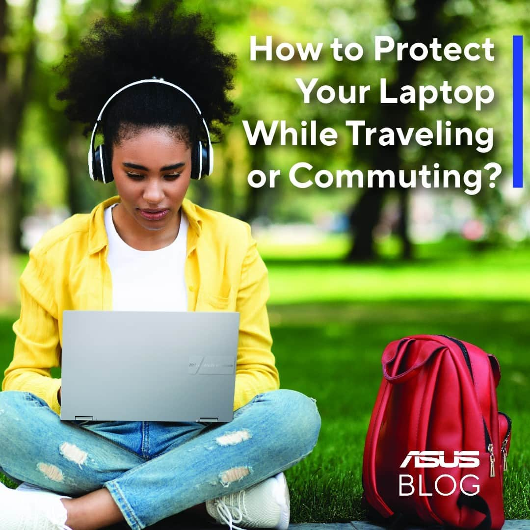 ASUSのインスタグラム：「If you’re frequently working on the go or commute with your laptop daily, you need to learn how to protect it well. Here are some useful tips! Click the link in bio to learn more or visit ASUS Blog to read more articles!⁣ ⁣ #ASUSBlog⁣ #travel #commute #lifestyle #laptoptips」