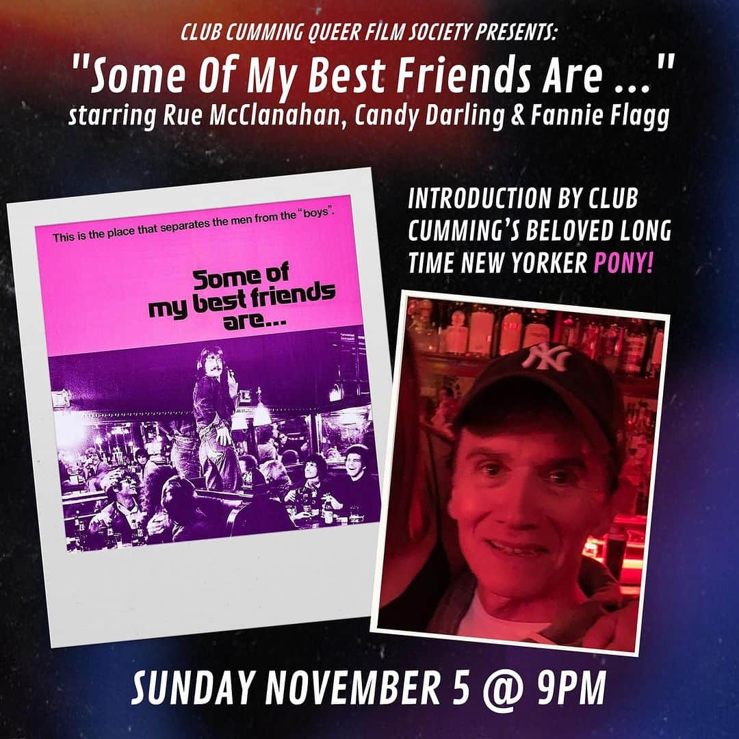 アラン・カミングのインスタグラム：「Join us on Sunday, November 5th for a screening of the queer classic film,” Some Of My Best Friends Are…” at Club Cumming. Set in 1971, the movie follows the regulars of The Blue Jay, a gay bar in Greenwich Village, as they celebrate Christmas Eve with the people they consider family.   Film will be introduced by CC’s very own gay historian, Pony. See you there xx」