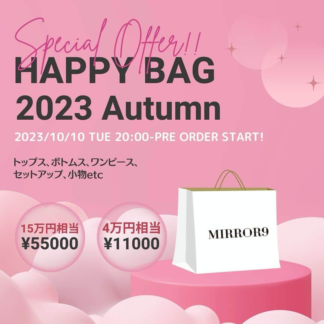 Select Shop MIRROR9のインスタグラム：「. 毎シーズン大人気のハッピーバッグ、今回も多数のリクエストにお応えして秋バージョンの予約販売がスタートします！  10/10（Tue）20:00~START！ ■MIRROR9 HAPPY BAG. ¥10,000+tax ＆ ¥50,000+tax (size: S M L) ■MIRROR9GOLF HAPPY BAG ¥30,000+tax (size: S M L XL)  ※トップス、ボトムス、ワンピース、セットアップ、小物などがランダムに入った大変お得なハッピーバッグとなっております。 S,M,Lにはレディース商品、ユニセックス商品が入っています。 完全数量限定発売となりますので、お早めにご注文ください!!  ◆HAPPY BAGについての注意点◆ ※ご注文いただいたサイズとは前後するサイズの商品が入っている場合がございますが、そのサイズ相当の商品となります。ご了承いただける方のみご購入をお願い致します。 ※10000円のハッピーバッグは1注文につき1個までの購入とさせていただきます。 ※こちらの商品は予約商品となっており無くなり次第終了となります。 ※HAPPY BAG専用の袋や箱などはございません。 ※こちらの商品は全て返品交換・サイズ交換は不可となっており、配送前のキャンセルもお断りしております。 ※万が一初期不良品などがあった場合でも返品交換は致しか ねますので、そちらをご了承いただける方のみご購入へお進みください。 ※代引きでご購入の方は、受取拒否や長期不在などでお受け取りにならなかった場合、今後ご購入をお断りする場合がございますので、ご注意ください。 ※商品は10月下旬から順次配送いたします。（配送日時は前後する場合がございます。） 受け取りの日時指定をされた場合でもご期待に沿うことは出来かねますのでご了承くださいませ。 ※他の商品を同時に購入された場合、ハッピーバッグ発送時に同時配送となりますのでご注意ください。」