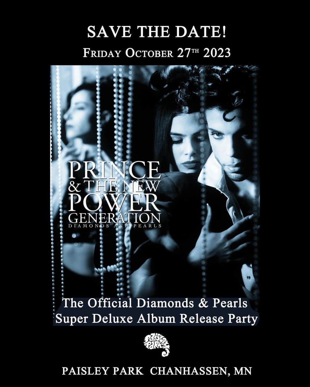 プリンスのインスタグラム：「SAVE THE DATE: Diamonds and Pearls Super Deluxe Album Release Party: October 27th, 2023! More information and tickets will be released on Friday 10/6. Stay tuned! #paisleypark #diamondsandpearls #party #prince4ever」