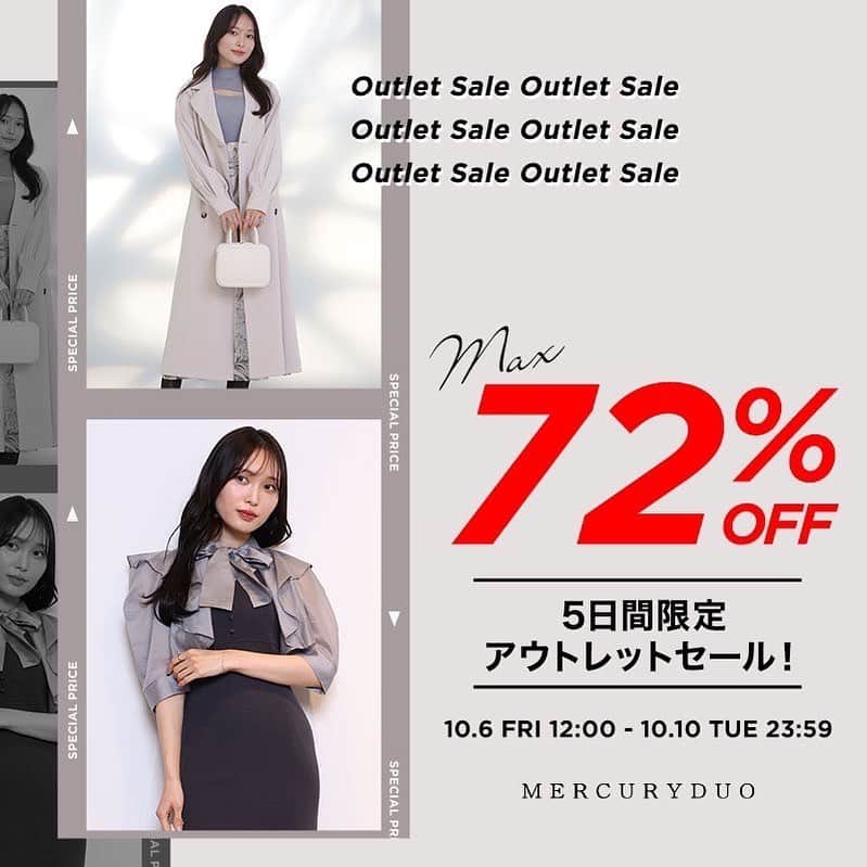 MERCURYDUOのインスタグラム：「《 OUTLET SALE開催中！ 》 ⁡ ／ 　最大72%OFF！ 　大好評アウトレットセール開催 ＼ ⁡  今季のアイテムや、 秋冬にぴったりなアイテムも対象✔︎  アウトレットセールいよいよ開催スタート！  毎日お得なタイムセールも実施 スケジュールはコチラ▶︎ 10:00 - 14:59 / 19:00 - 0:59 ⁡ ⁡ ⁡ ※人気アイテムは数に限りがありますのでお早めに！ ⁡ ⁡ ＿＿＿＿＿＿＿＿＿＿＿＿＿＿ ㅤ ⁡ アイテム詳細はㅤ @mercuryduo_comのTOPページ リンクからCHECK！ ⁡ ＿＿＿＿＿＿＿＿＿＿＿＿＿＿ ㅤ ⁡ 人気スタッフのコーディネートはこちら ▶︎ @mercuryduo_styling  ⁡ #MERCURYDUO #マーキュリーデュオ #公式通販runwaychannel ⁡ ＿＿＿＿＿＿＿＿＿＿＿＿＿＿ ㅤ」