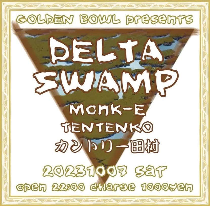 テンテンコさんのインスタグラム写真 - (テンテンコInstagram)「Monk-Eさん企画のDELTA SWAMP！ テンテンコは、アナログ多めでお送りする予定。 果たしてどうなる？！ 沼にハマっていくような、じっくりじわじわ抜けられない夜にしたいですね...！！  画像2枚目は、桜台poolのZINEコーナーにあった面白ZINE。 3枚目は、寝起きで撫でられて気持ち良さMAXになっちゃったハークです。  🐸DELTA SWAMP🐊 at ゴールデンボール 2023.10.07.sat start 22:00 charge 1000yen  Monk-E テンテンコ カントリー田村  <Time Table> 22:00〜 Monk-E 23:30〜 テンテンコ 1:00〜 カントリー田村 2:30〜 Monk-E 3:30〜 テンテンコ 4:30〜 カントリー田村 5:30〜 盛り上がればb3b」10月7日 0時16分 - tentenko_ooo