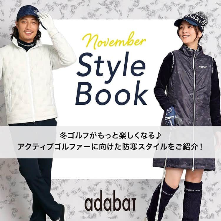 adabat アダバットのインスタグラム：「@adabat.official ←防寒スタイルをご紹介中！  寒い時期のゴルフがもっと楽しくなる！ アクティブゴルファーにおすすめの防寒アイテムが登場！  ぜひ、11月のスタイルブックをチェックしてみてください☺  アダバット秋冬の新作プレオーダー！ ⭐️ポイント20倍キャンペーン⭐️  11月STYLE BOOK公開中◎ プロフィール欄のアダバット公式サイトへ飛ぶことができます！ ぜひ合わせてチェックしてみてください☺️  #アダバット #adabat #サルーキ  #ゴルフコーデ #ゴルフ女子 #ゴルフ男子 #ゴルフウェア #ゴルフ初心者 #ゴルフ  #防寒コーデ」