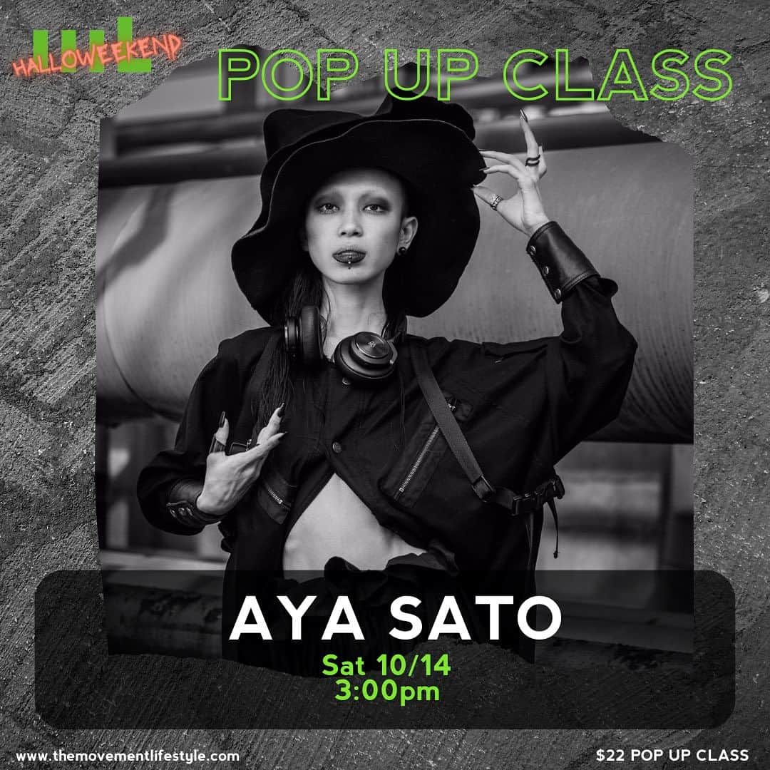 Aya Satoさんのインスタグラム写真 - (Aya SatoInstagram)「🚨Class Alert🚨 I’m gonna teach next week Saturday oct 14th 3pm-5pm @ml.danceclasses 🖤 @movement.lifestyle   It’s gonna be 2hours class so I’ll teach more basic and choreography :) Let’s train together 🖤💀  #ayasatoclass」10月8日 8時31分 - ayasato_official
