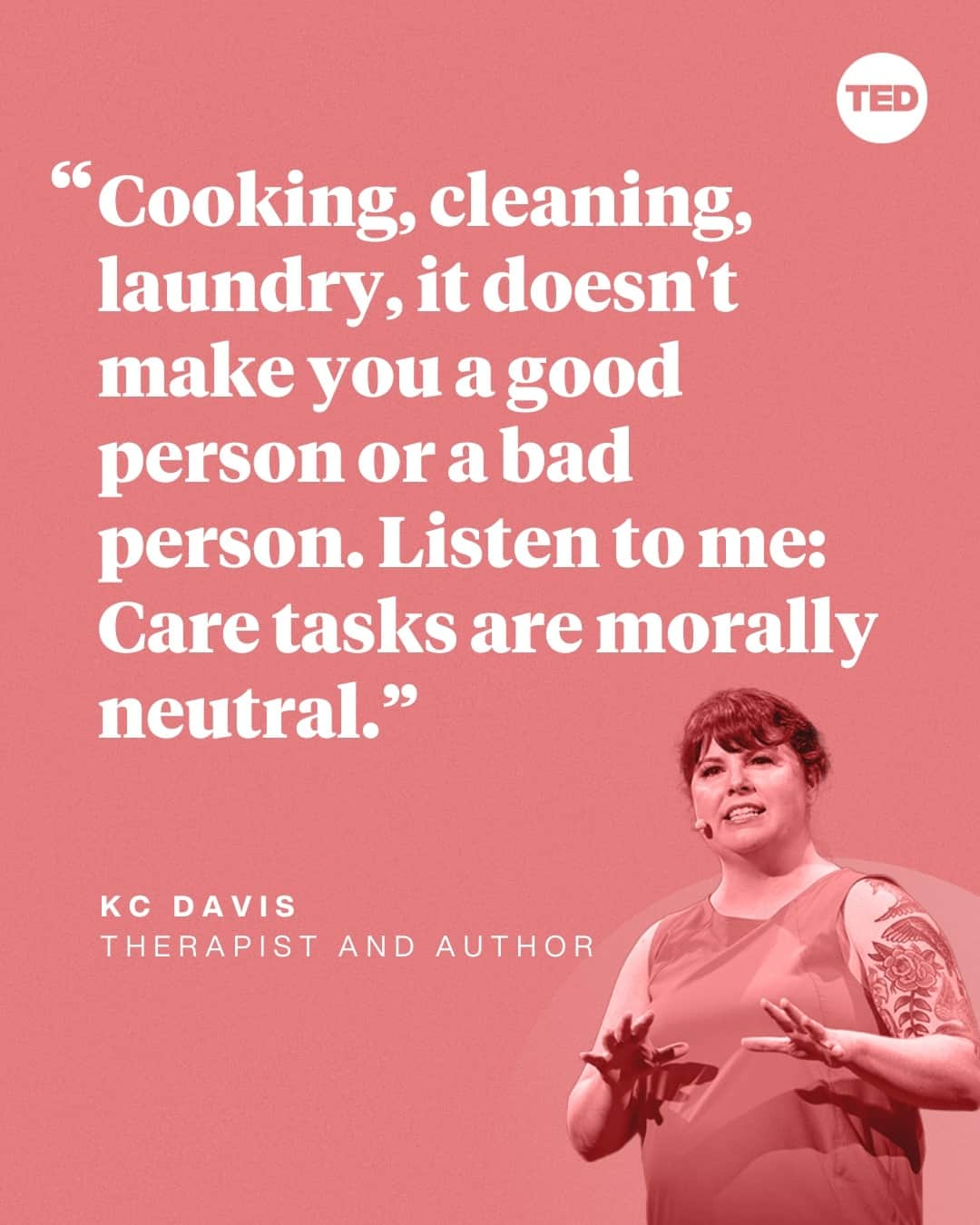 TED Talksのインスタグラム：「Going through a rough patch? You still deserve to treat yourself with compassion, says therapist KC Davis @strugglecare). In her TED talk, she explores a gentler, more practical approach to mental health by sharing hard-won wisdom and helpful shortcuts that will keep you going when you feel like you’ve barely got it together. Want to learn more? Click the link in our bio to watch the full TED Talk. #WorldMentalHealthDay」