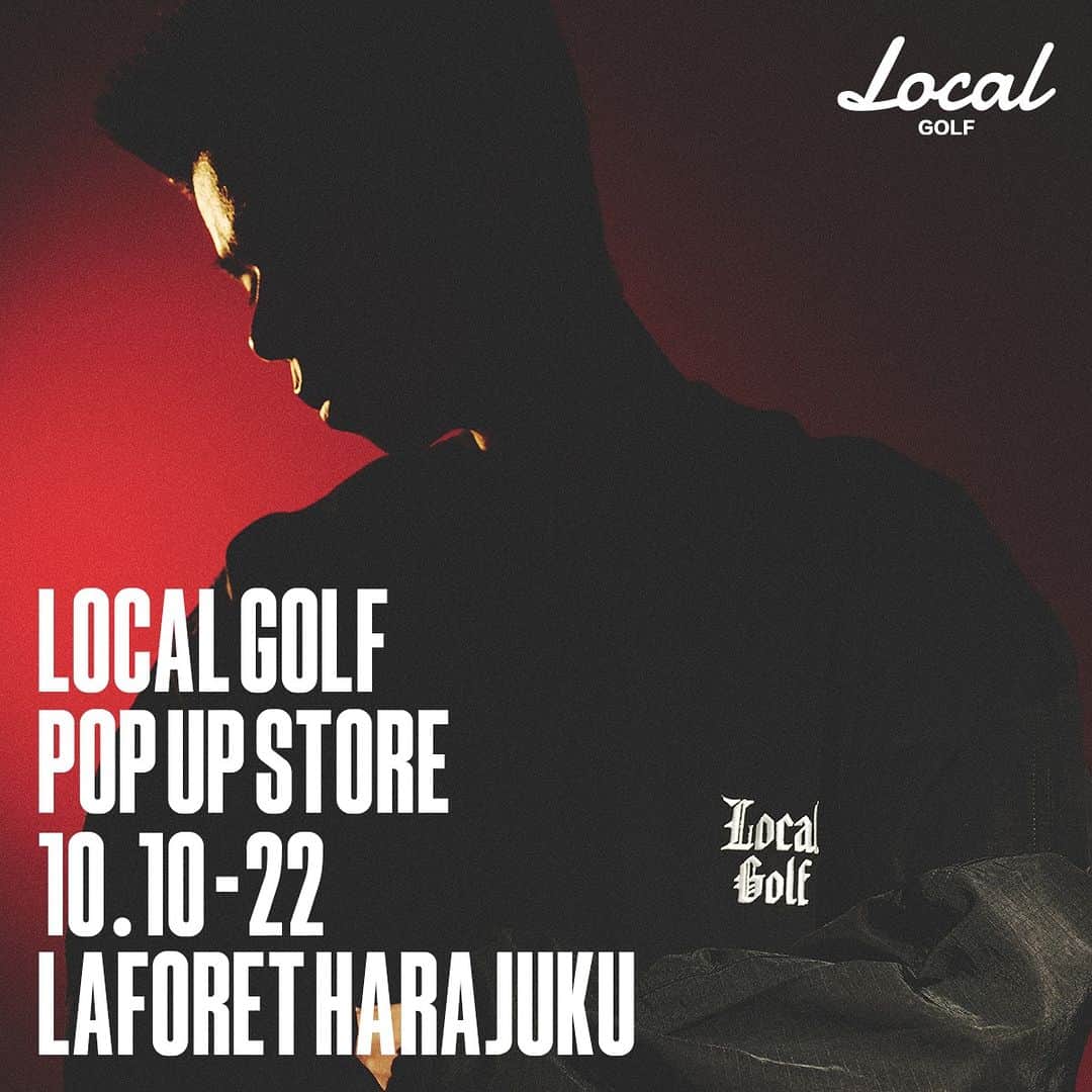 のインスタグラム：「【Local GOLF POP UP STORE｜2023.10.10 (Tue) - 10.22 (Sun)】 2F CONTAINER 「LOOK COZY ACT POLITELY／見た目はユルく、礼儀は正しく」をコンセプトに、シルエットや素材にこだわったストリートでタウンユースなゴルフウェアを展開する「Local GOLF」がラフォーレ原宿にて、POPUP STOREをオープン。 #ラフォーレ原宿 #ラフォーレ #原宿 #laforetharajuku #laforet #harajuku #popup #LocalGOLF」