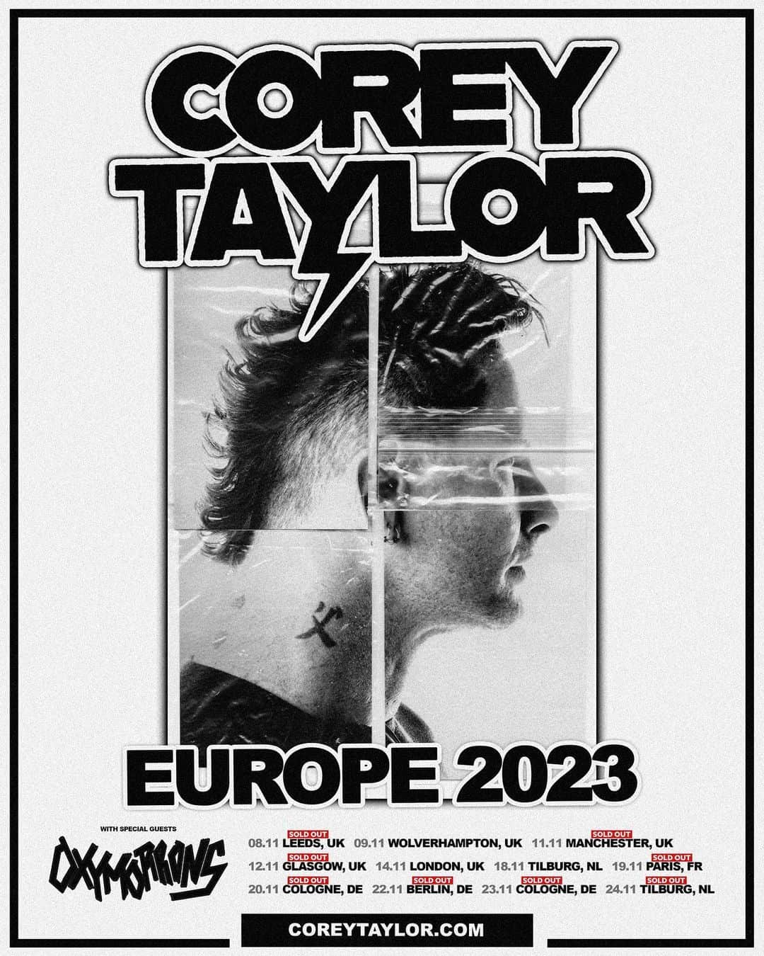 コリィ・テイラーのインスタグラム：「Stoked to be bringing along @OXYMORRONS to the CMF2 Europe Tour! Limited VIP packages still remain for these sold out shows.   Swipe for details + grab remaining tickets & VIP now at coreytaylor.com/tour  8/11 - UK, Leeds | O2 Academy Leeds 9/11 - UK, Wolverhampton | Wolves Civic 11/11 - UK, Manchester | Manchester Academy 12/11 - UK, Glasgow | O2 Academy Glasgow 14/11 - UK, London | Eventim Apollo 18/11 - The Netherlands, Tilburg | 013 Poppodium 19/11 - France, Paris | Le Trianon 20/11 - Germany, Cologne | Palladium 22/11 - Germany, Berlin | Verti Music Hall 23/11 - Germany, Cologne | Palladium 24/11 - The Netherlands, Tilburg | Tilburg 013」