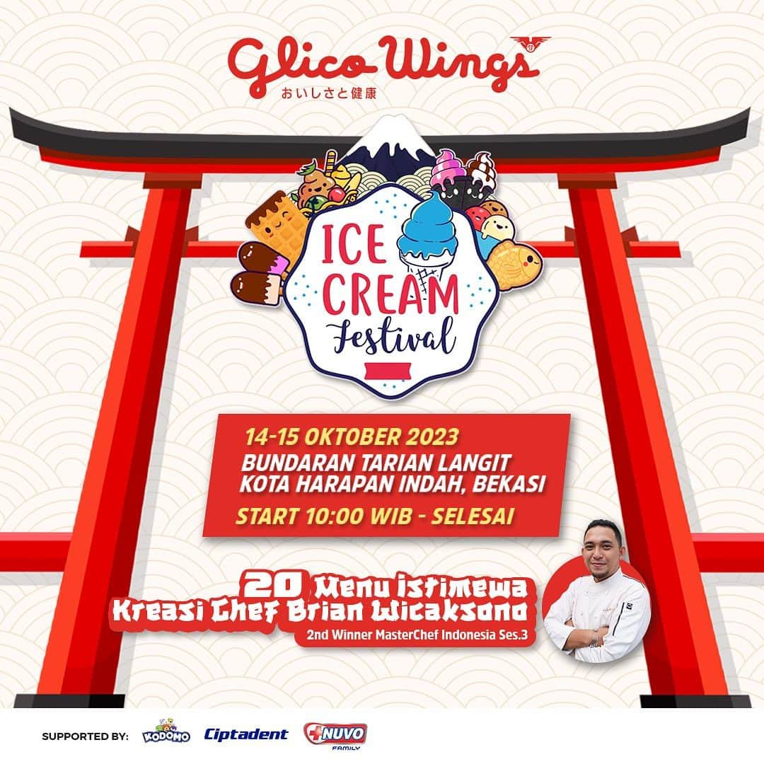 Glico Wingsさんのインスタグラム写真 - (Glico WingsInstagram)「PERTAMA!!! Festival Es Krim Jepang di Indonesia 🎉🎉 Yuk datang ke Glico Wings Ice Cream Festival!  Dan cobain 20 kreasi es krim Jepang Glico Wings dari Chef Brian Wicaksono (2nd winner Master Chef Indonesia Ses. 3), dan berbagai kegiatan seru lainnya✨  Catat tempat dan tanggalnya ya!  🍦 Bundaran Tarian Langit, Kota Harapan Indah, Bekasi 🗓️ 14 - 15 Oktober 2023 ⏰ 10 pagi - selesai Free Entry  See youu」10月10日 19時00分 - glico.wings