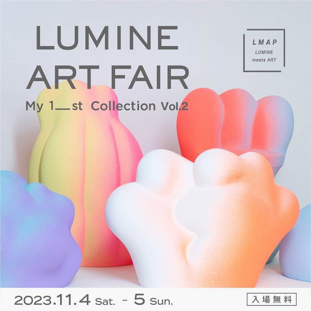 ルミネ公式のインスタグラム：「. アートのある毎日を提案するルミネのアートフェア開催！  【LUMINE ART FAIR －My 1_st Collection Vol.2－】  最初の一点を決めたらあなたも今日からアートコレクター。LUMINE ART FAIRでアートのある毎日をはじめませんか。  ----------------------------  日　時：2023年11月4日（土）11:00～19:00／11月5日（日）11:00～17:00　 場　所：ルミネゼロ（ニュウマン新宿 5F） 入場料：無料  ▷特設サイトはハイライトからチェック  -----------------------------  #ルミネアートフェア #LUMINEARTFAIR #アートフェア #アートのある暮らし #アートのある毎日を #現代アート #アートコレクション #美術館 #ギャラリー #アート #lumine #ルミネ #gallery #museum　 #高橋美衣」