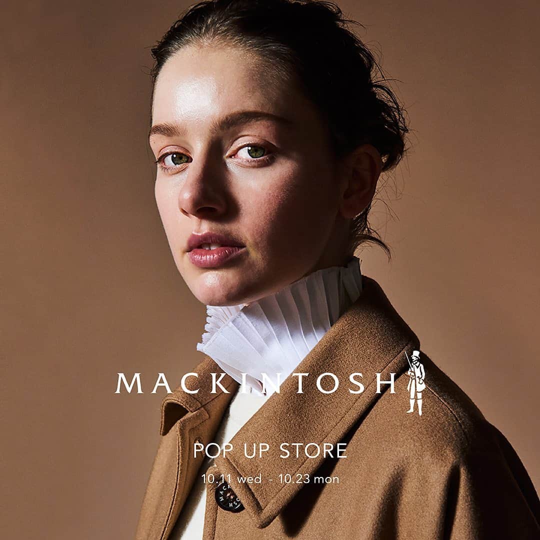 エリオポールのインスタグラム：「MACKINTOSH POP-UP STORE At Daikanyama. Sapporo. Hiroshima   【開催スケジュール】  10. 11 wed～10.23 mon   エリオポール各店にて上記の期間、英国を代表する老舗ブランド「MACKINTOSH」のPOP UP STOREを開催いたします。  マッキントッシュはタイムレスなラグジュアリーコートの代名詞として世界中から愛され続けています。  大人気のハンビーシリーズも入荷しております。  期間中のみのラインナップ、 マッキントッシュの世界観を是非ご覧ください。  @mackintoshofficial #mackintosh @heliopole_official  #HELIOPOLE  #エリオポール」