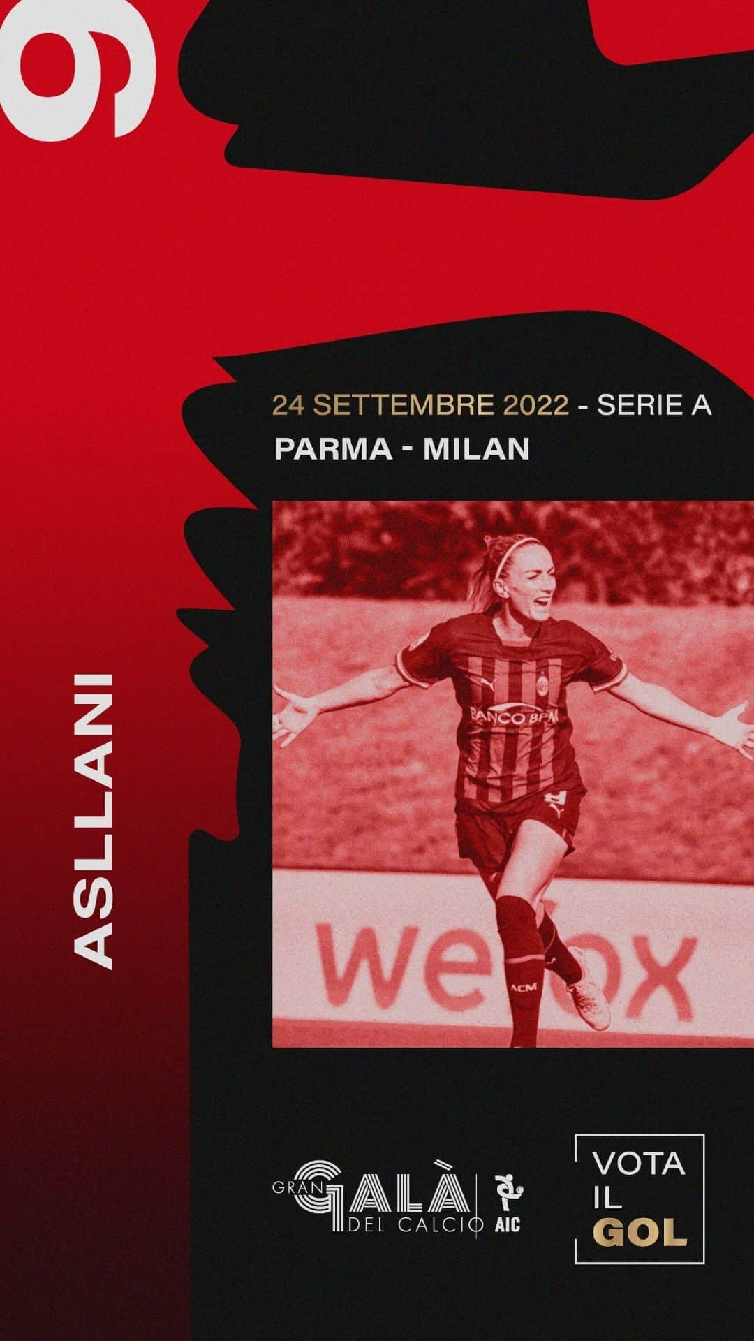 コソヴァレ・アスラニのインスタグラム：「⚽️ Vota il Gol 2022/23  E’ quello di Kosovare Asllani il gol più bello della scorsa stagione di #SerieA femminile?   🚺 Guarda tutte le reti e VOTA 👉🏻 Link in bio 👆🏻  @skysport  @acmilanwomen  @asllani9  @assocalciatori   #GGDC2023 ✨ #GranGalàDelCalcio #SerieAFemminile #AcMilanWomen #KosovareAsllani #GolSerieA」