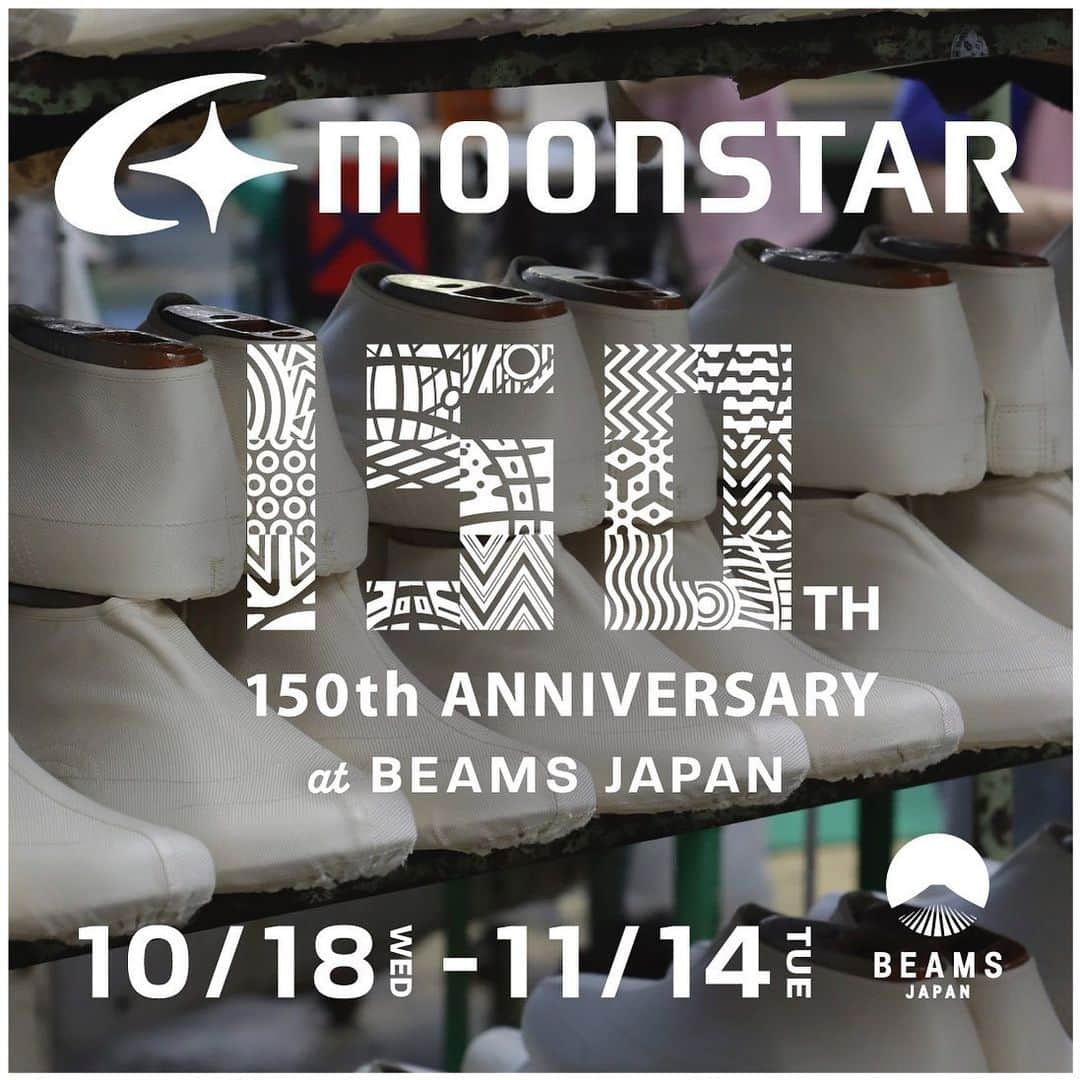 MOONSTARのインスタグラム：「. MOONSTAR 150th Anniversary at BEAMS JAPAN  この度ビームス ジャパン（新宿） @beams_japan にて、MOONSTARの創業150周年を記念し、ポップアップショップを開催します。  地下足袋の開発を契機に発展を遂げたMOONSTARの150周年に合わせて地下足袋型の別注スニーカーを発売。  その他にも普段店頭に並んでいないMOONSTARの象徴的なヴァルガナイズド製法のスニーカーを多数ご用意します。  またイベントの購入特典としてソール素材で特別に製作したカラーコースターをご用意しております。 ※数量限定の為、無くなり次第終了いたします。  この機会に是非お立ち寄りください。  ▼開催期間 10/18(水）～11/14（火）  ▼開催店舗 ビームス　ジャパン(新宿) ビームス公式オンラインショップ @beams_japan   #beams  #beamsjapan  #japan  #ビームス  #moonstar  #moonstarshoes  #ムーンスター」