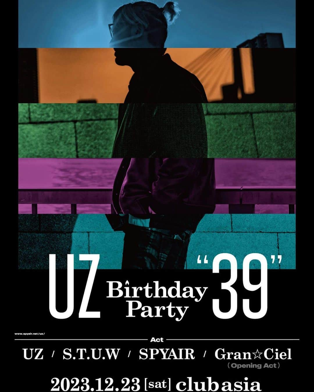 SPYAIRのインスタグラム：「━━━━━━━━━━━ 【UZ】自主企画決定🎉 ━━━━━━━━━━━ 『UZ Birthday Party “39”』 12月23日 [土] 開場 17:30 / 開演 18:00 会場：東京・clubasia act：UZ / S.T.U.W / SPYAIR O.A：Gran☆Ciel (@Gran_Ciel_0320)  ▼詳細はコチラ https://www.spyair.net/info/archive/?556803  #SPYAIR #UZ」