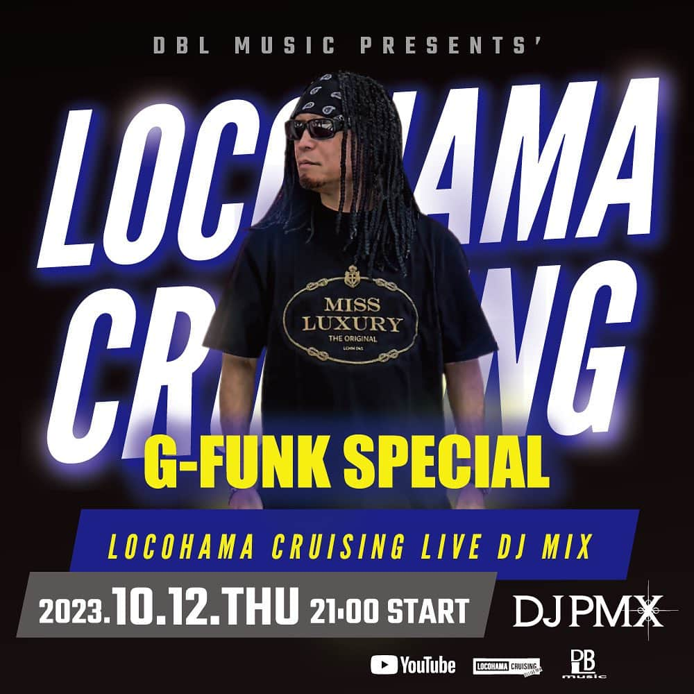 DJ PMXさんのインスタグラム写真 - (DJ PMXInstagram)「. 今夜はG-Funk特集  West Coast Hip Hopのリクエスト お待ちしてます  Season1 ファイナルまで あと3回  10/12 (木) 21時~ " G-FUNK Special " DJ PMX - LOCOHAMA CRUISING Live DJ Mix 165  #locohamacruising #youtubeライブ #dj #djpmx #locohama」10月12日 8時46分 - djpmx_locohama