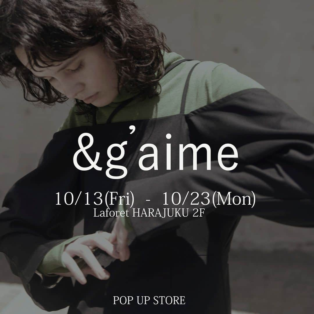 Laforet HARAJUKUさんのインスタグラム写真 - (Laforet HARAJUKUInstagram)「【&g'aime POP UP STORE｜2023.10.13 (Fri) - 10.23 (Mon)】2F LADY LIKE MODOテイストを軸にシンプルながらも細部のデザインやシルエットにこだわったオリジナルのECブランドです。今回初めての東京POP UP STOREを開催します。ぜひこの機会に見にいらしてください。 #ラフォーレ原宿 #ラフォーレ #原宿 #laforetharajuku #laforet #harajuku #popup #アンジェム #angaime_official」10月12日 22時00分 - laforet_h