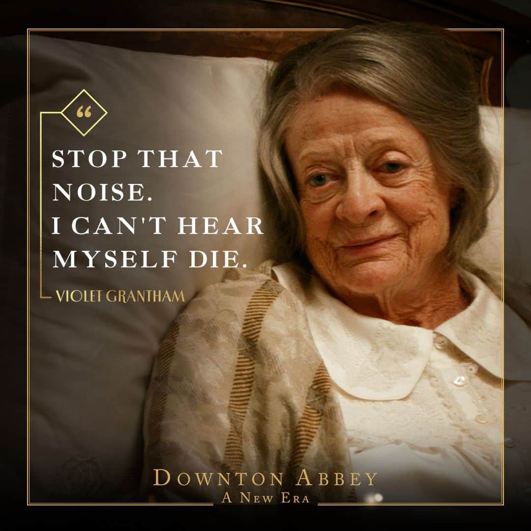 ダウントン・アビーのインスタグラム：「The Dowager's quick wit never fails her, not even in her final moments. #DowntonAbbey」