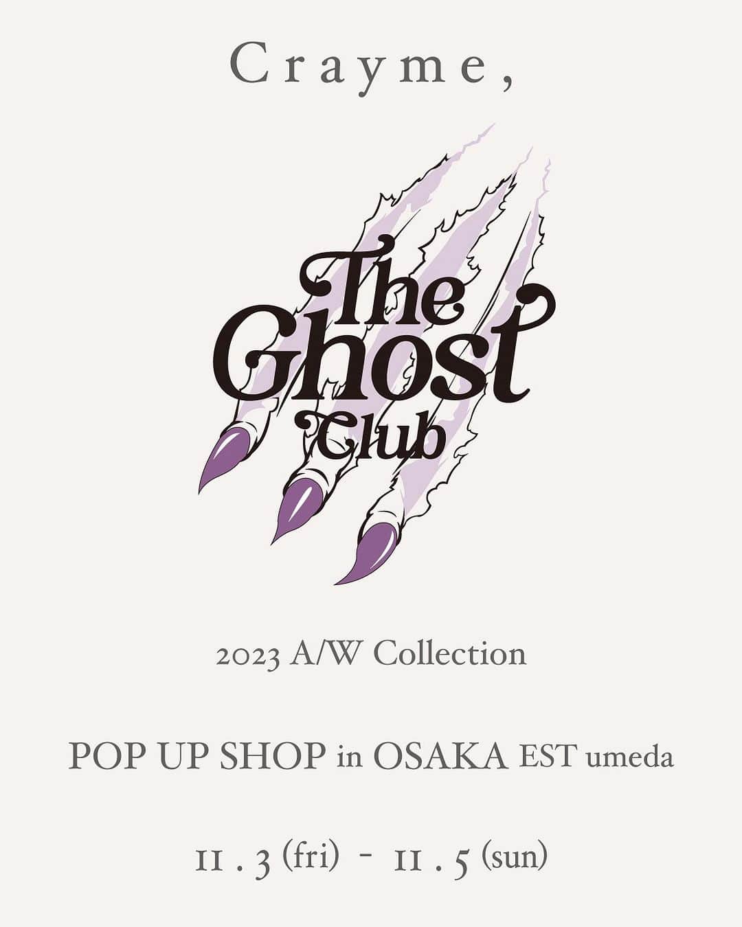 菅野結以のインスタグラム：「Crayme, @crayme_official  New Collection  ＂The Ghost Club＂ 今季のPOP UPは大阪からSTART🖤 ⁡ 来る日も来る日も注ぎ育ててきました いちはやく見て着て触れにきてね 来店イベントも🫶🏻♡ ⁡ ⁡ ⁡ 【 NEWS 】 ⁡ 11.3(fri)～11.5(sun) 大阪・梅田エスト1F @est_umeda Crayme, 2023A/W collection ＂The Ghost Club＂ ⁡ POP UP SHOP in OSAKA OPEN！ ⁡ 11/3(金)・11/4(土)・11/5(日)の3日間、 Crayme,Limited shopがOPENいたします。 ⁡ 2023 A/W collection の新作アイテムを いち早くお手に取り、ご試着いただける機会となります。 ⁡ 期間中は日替わり直筆サイン入り ポストカードプレゼントのほか、 最終日5日にはdirector菅野結以の 来店イベントも開催いたします。 ⁡ ⁡ ■大阪　梅田エスト @est_umeda  West Area W24 〒530-0017 大阪市北区角田町3番25号 https://www.est-sc.com/ ⁡ ■直筆サイン入りポストカードプレゼント 税込み￥10,000以上ご購入のお客様、 各日先着30名様へプレゼント。 ※各日デザインは異なります。 ⁡ ■11月5日(日)菅野結以 来店イベント ２ショットチェキ＆握手会 ⁡ 11月3日～5日の期間に、 店頭にて税込み￥25,000以上ご購入のお客様、 先着100名様をイベントへご招待。 ⁡ イベント時間 11/5(日) ①15:00～16:00 ②17:00～18:00 ⁡ 皆さまに安心してイベントをお楽しみいただけますよう、 感染対策もしてまいります。 その他、当日の状況により、お客様・出演者・スタッフの安全確保のため、制約やご協力をお願いする場合もございます。 予めご了承のほど、お願い申し上げます。 ⁡ 皆さまのご来店を心よりお待ちしております。 ⁡ #crayme #theghostclub #2023aw #popupshop #limitedshop #osaka #umeda #umedaest #event」
