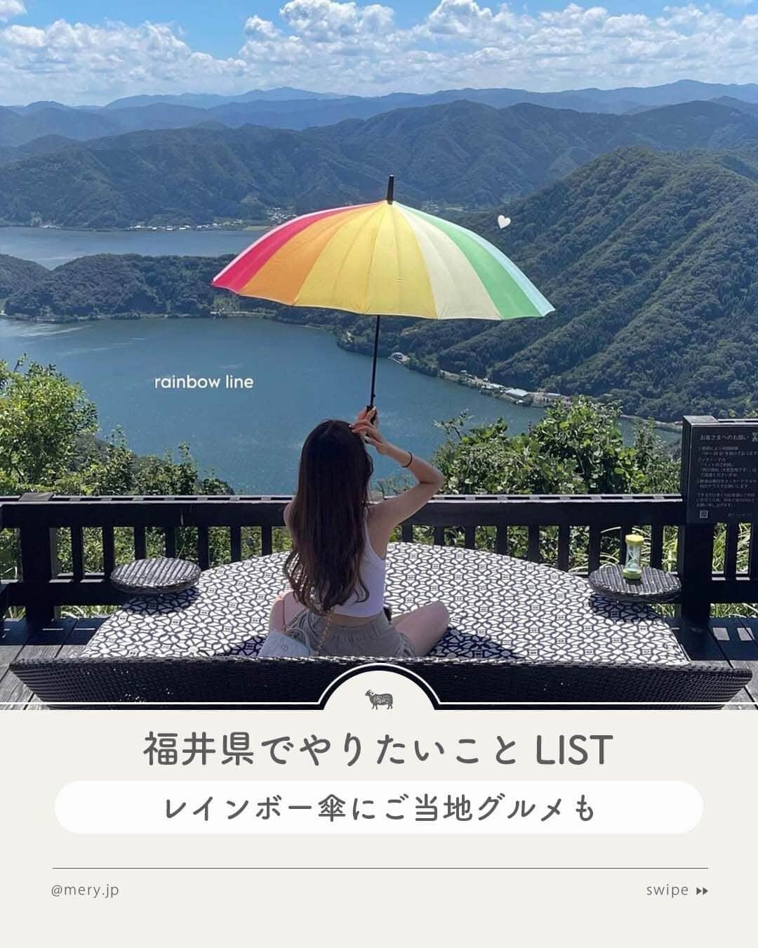 MERYさんのインスタグラム写真 - (MERYInstagram)「レインボー傘にご当地グルメも🍴福井県でやりたいことLIST  越前ガニや絶景で知られている福井県には、レインボーカラーの傘を持って写真を撮れるスポットや、長年愛されているご当地グルメなどがあるんです🥺🤍 今回は福井県のおすすめスポットをご紹介します✈️保存して、遊びに行くときの参考にしてね🧷  ♡｜福井県でやりたいことLIST #東尋坊 #レインボーライン山頂公園（ @rainbowline_mikatagoko ） #越前大仏（ @echizen_daibutu ） #越前松島水族館（ @echiaqua ） #あわら温泉屋台村 #湯けむり横丁 #あらわ温泉ホテル八木（ @hotelyagi ） #ヨコガワ分店  47都道府県でやりたいことはここからチェック🧺🤍 ˗ˋˏ #MERYとおでかけ ˎˊ˗  photo by @_.15xb @mamii__o3 @mepp._.q @nachansaikyo73 @piiii.34 @runatoneko @_02.kaee  MERYでは他にも「かわいい」に近づけるさまざまな情報を発信しています。⁣ @mery.beauty コスメ・美容に特化した情報をお届け♡ @mery_giftsalon 選りすぐりのギフトを提案🎁 こちらもぜひチェックしてみてください！⁣  #福井県 #福井旅行 #福井観光 #国内旅行 #旅行 #女子旅 #カップル旅行 #カップル旅 #おでかけスポット #おすすめスポット #観光スポット #福井ホテル #ホテル八木 #福井カフェ #福井グルメ #あらわ温泉 #水族館 #ご当地グルメ #洋食店」10月13日 21時00分 - mery.jp