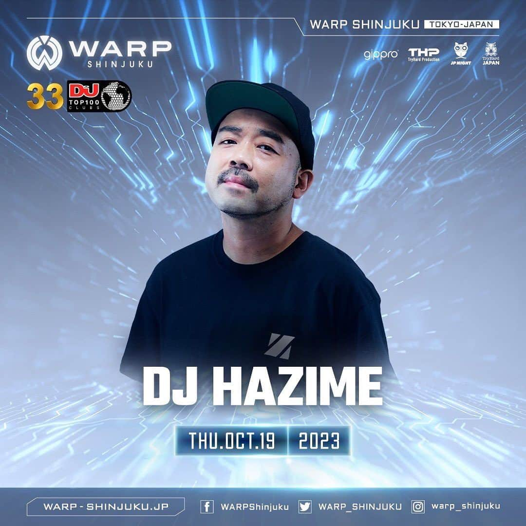 DJ HAZIMEのインスタグラム：「10/19/2023(Thu)⚠️  @warp_shinjuku   #Tokyo #Shinjuku #Warp #TryHard #JPNight」