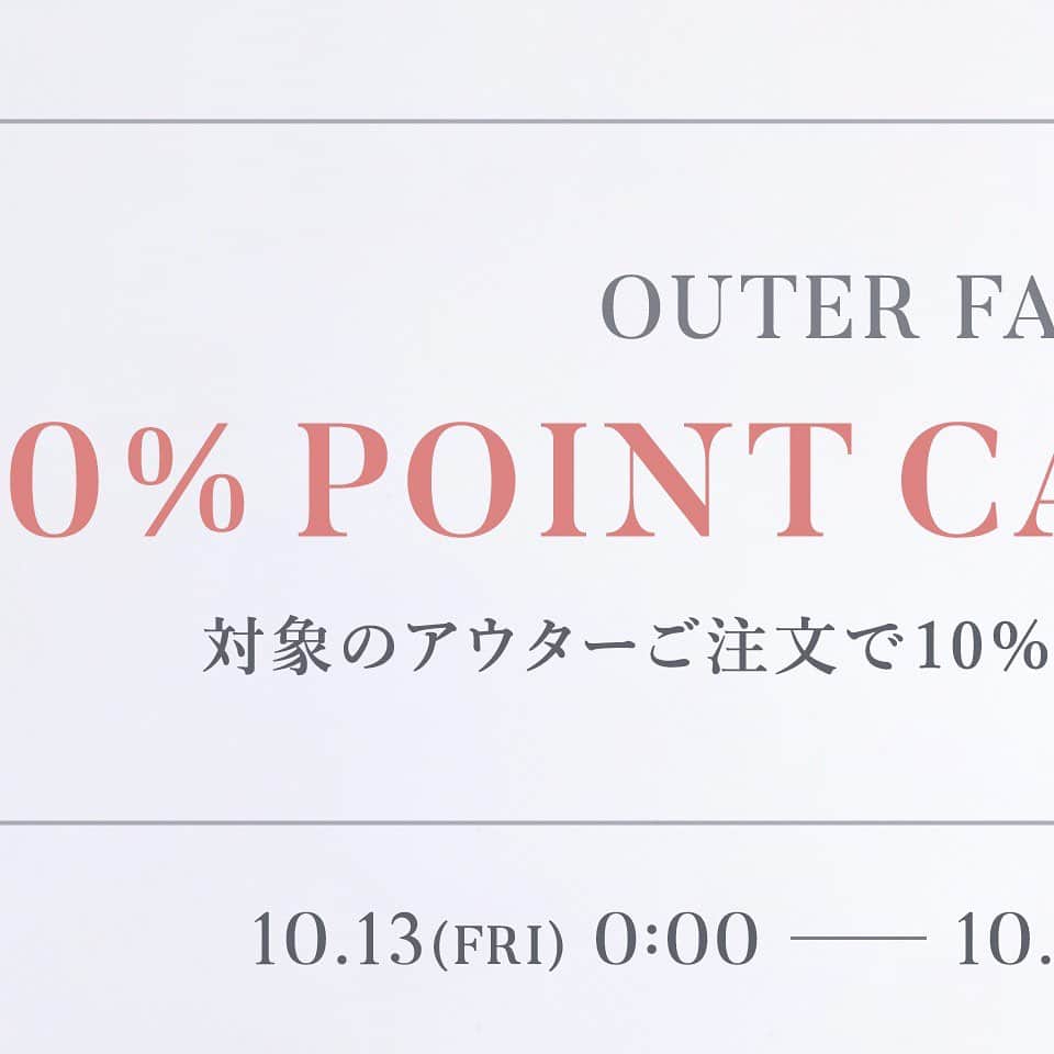 celford_officialのインスタグラム：「【NEWS】 ⁡ OUTER FAIR ⁡ 10.13 fri 0:00 - 10.15 sun 23:59 ⁡ 期間中、対象のアウターご注文で 10%ポイントプレゼント！ ⁡ この機会に是非ショッピングをお楽しみ下さい。 ⁡ ⁡ #CELFORDAW23 #celford #セルフォード」
