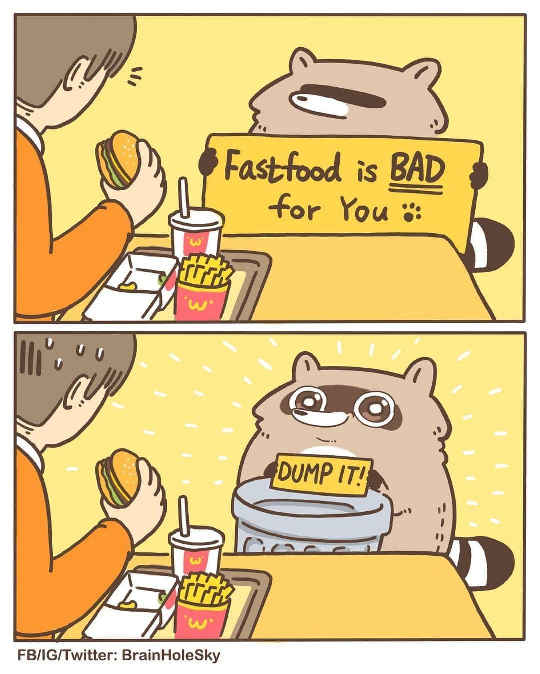 9GAGさんのインスタグラム写真 - (9GAGInstagram)「🦝: Mine now ✍🏻 @brainholesky  - #comic #raccoon #trashpanda #fastfood #9gag」10月30日 4時00分 - 9gag