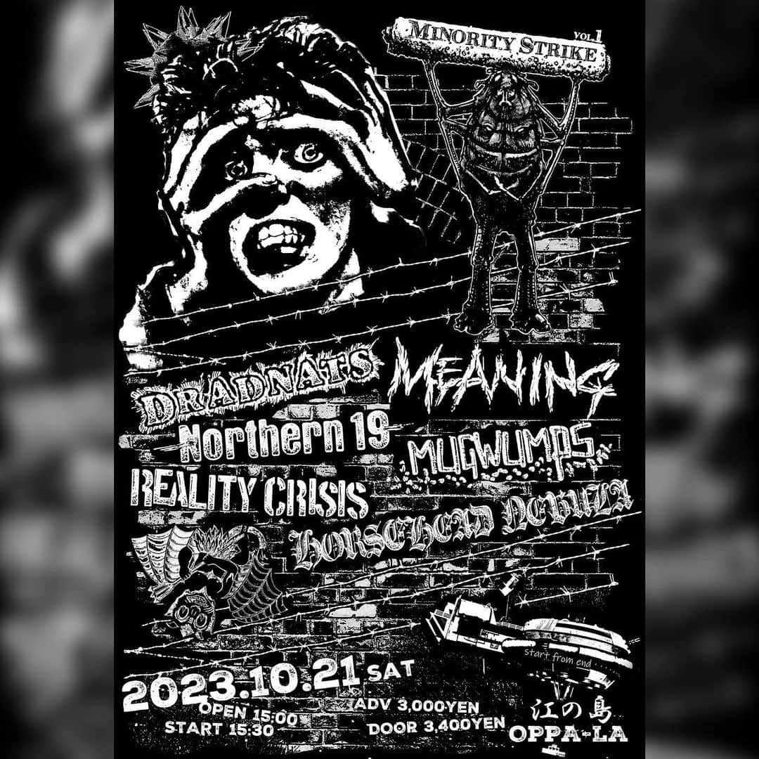 日高隼人のインスタグラム：「今週末は江ノ島OPPA-LAでMEANINGとDRADNATSの共同企画を"MINORTY STRIKE"vol.1を開催します🌞  OPPA-LAの和田さんに、｢今年も何かやって欲しい」と言ってもらえたので、今回はDRADNATSのヤマケンに声を掛け、共同企画を組みました。両バンドで呼びたい人達を検討した結果、誰も組まなそうなメンツに仕上がりました。  いわゆる、メロディックとハードコアと言っても、細かく分けるとみんな違うテイストなので、あの異色の空間で味わって下さい！  フライヤーは今回は @endflyer さんにお願いしました。 自分の別バンドでアートワークをお願いした事もあったけど、MEANINGで依頼したのは初でした。  ENDさんはメンツの内容を踏まえて、ガッツリとハードに書いてくれました。ありがとうございます 当日はENDさんデザインのTシャツも限定で販売しますのでご来場の際はチェックしてみて下さい。  ちなみにこの日はMEANINGがトップバッターなので、お早めにお越しください⚾️💥  #サマーデイズ」