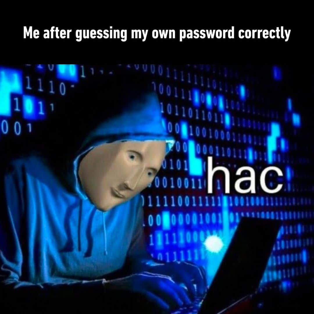 9GAGさんのインスタグラム写真 - (9GAGInstagram)「hackerman  - #password #hack #computer #memes #9gag」10月16日 22時01分 - 9gag