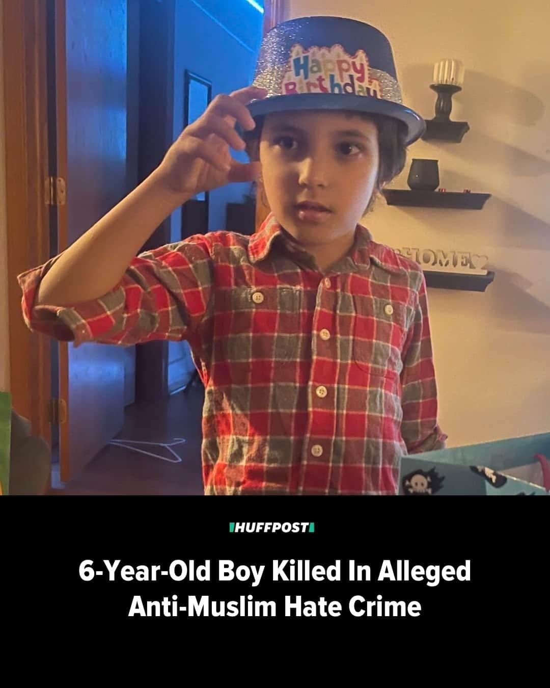 Huffington Postのインスタグラム：「A 6-year-old boy and his mother were stabbed over a dozen times late Saturday morning in an anti-Muslim hate crime, according to police. The child, Wadea Al-Fayoume, was killed.⁠ ⁠ Landlord Joseph Czuba, 71, was charged on Sunday with murder and hate crime for allegedly stabbing Wadea and his mother, Hanaan Shahin, 32, who were his tenants in Plainfield, Illinois.⁠ ⁠ Czuba was charged with two counts of hate crime alongside first-degree murder, attempted first-degree murder, and aggravated battery with a deadly weapon.⁠ ⁠ “Detectives were able to determine that both victims in this brutal attack were targeted by the suspect due to them being Muslim and the ongoing Middle Eastern conflict involving Hamas and the Israelis,” the Plainfield Township homicide department said in a statement.⁠ ⁠ Shahin was stabbed over a dozen times but is expected to survive, according to officials.⁠ ⁠ Her son, Wadea, was remembered for his passion for life by Ahmed Rehab, the executive director of the Chicago office for the Council on American-Islamic Relations.⁠ ⁠ “He loved everything, he loved everybody, loved his toys, anything with a ball ― basketball, soccer. He loved to color; he loved to swing around. He loved his parents. He loved his family and his friends. He loved life,” Rehab said.⁠ ⁠ “He has no clue about these larger issues happening in the world. But he was made to pay for it,” Rehab added.⁠ ⁠ Read more at our link in bio. // 📷 CAIR // 🖊️ Rowaida Abdelaziz」