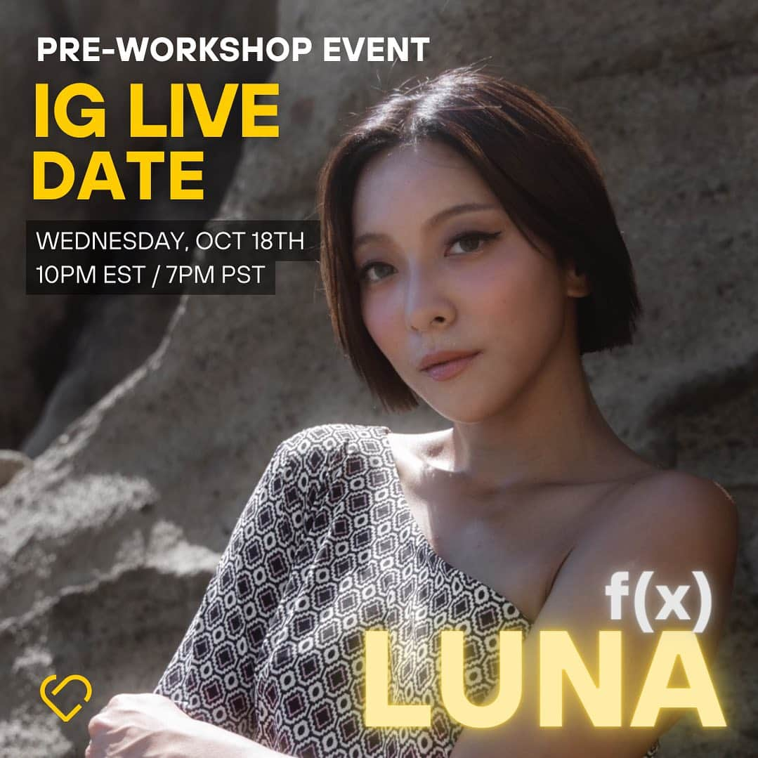 のインスタグラム：「IG Live with @hermosavidaluna this Wednesday, October 18th!  10pm est / 7pm pst   To celebrate the upcoming workshop and meet&greet with ILD this weekend, Luna wants to quickly greet everyone. Join us to say hello and ask her questions!  #LUNA #FXLUNA #IGLIVE」