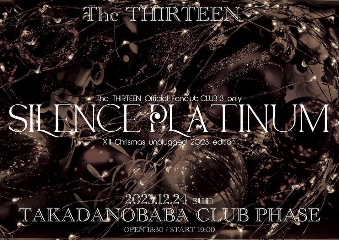 美月 のインスタグラム：「The THIRTEEN Official Fanclub「CLUB13」限定ライブ XIII-Christmas unplugged 2023 edition- SILENCE PLATINUM  12/24(日)　高田馬場CLUB PHASE」