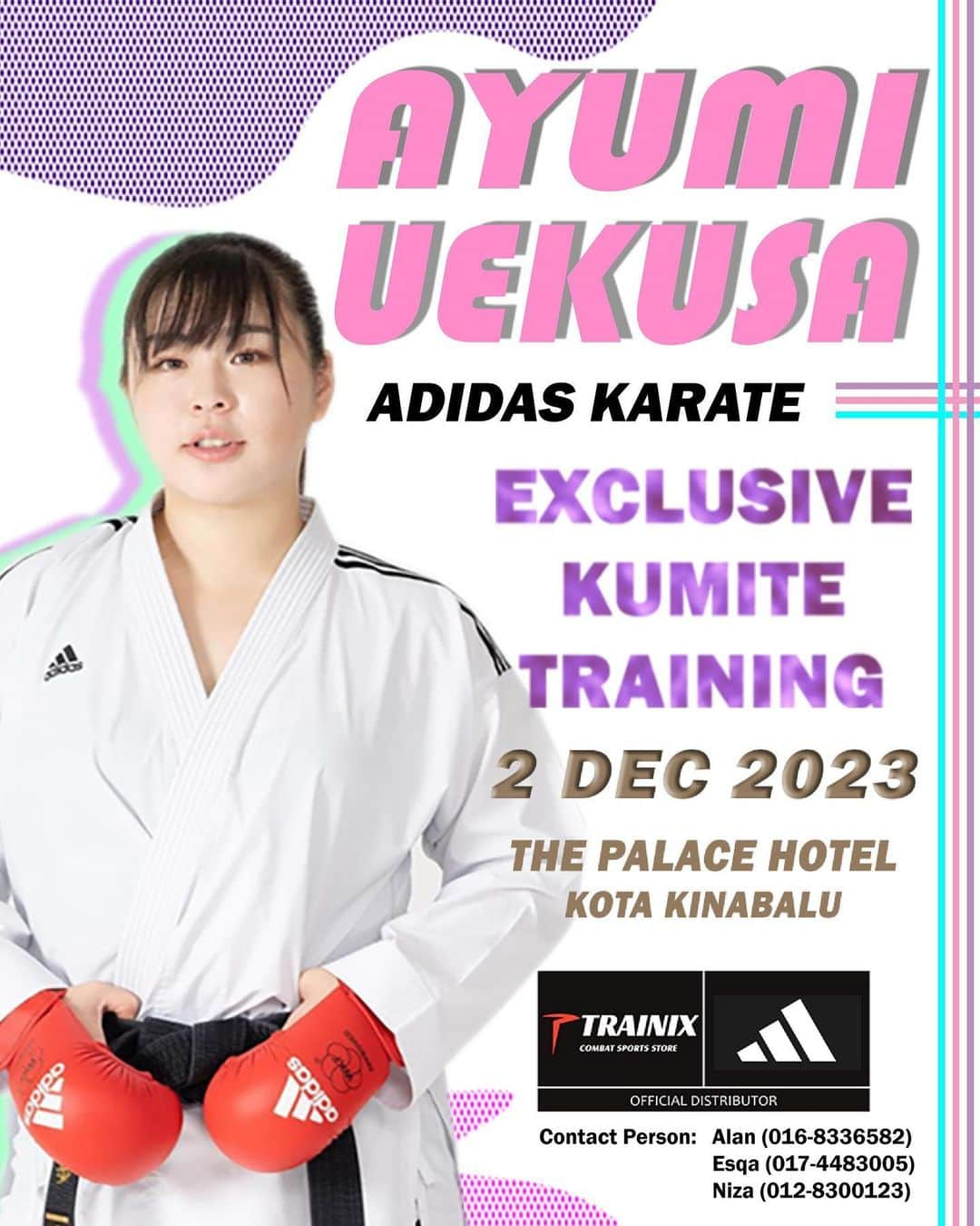 植草歩のインスタグラム：「Join us for an exclusive Kumite Training with Ayumi Uekusa! ✨ She is an Adidas Sports Ambassador, a current Grand Winner of World Karate Federation (WKF) Premier League 2023 season from Japan with outstanding skills and talent.   Date: 2nd December 2023 Venue: The Palace Hotel Kota Kinabalu The registration fee is RM230 inclusive of lunch at a 4 star hotel. Don’t miss out on this opportunity!」