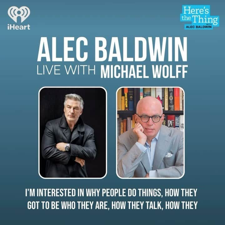 アレック・ボールドウィンのインスタグラム：「A big thank you to all who joined last week’s live taping of Here’s The Thing with Michael Wolff, where we discussed his latest book, his writing process, and the state of journalism today. In case you missed it, the episode is out now at the link in my bio.   Publishing powerhouse Michael Wolff is the bestselling author of the definitive trilogy on the Trump White House. He also has served as a columnist for New York magazine, Vanity Fair, British GQ, the Guardian, and the Hollywood Reporter. Wolff’s most recent release, “The Fall: The End of Fox News and the Murdoch Dynasty,” follows up his biography of Rupert Murdoch and offers further insight into the media mogul and the behind-the-scenes machinations of the cable news network, positing that the end of its influential era may be near.」