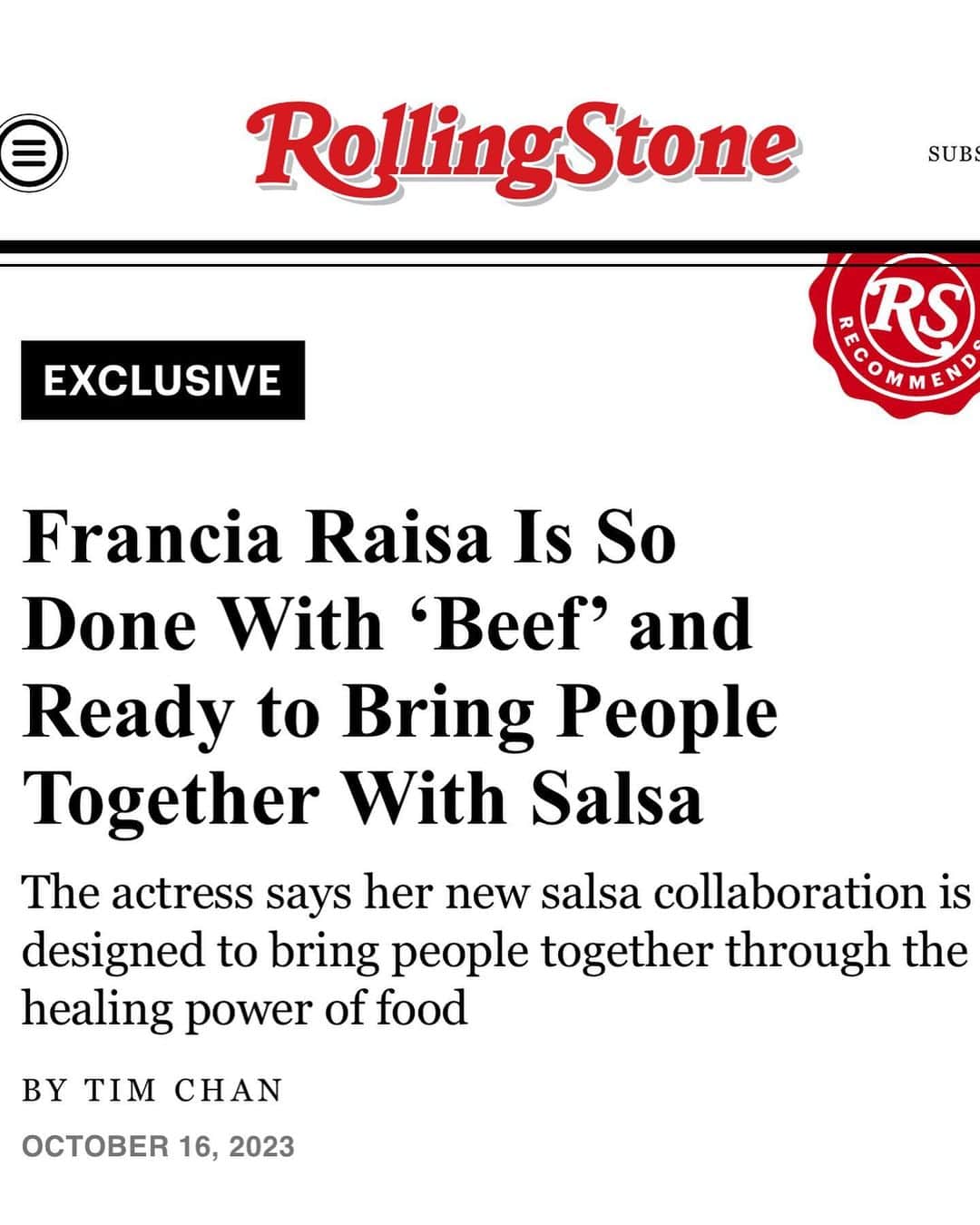 フランシア・ライサさんのインスタグラム写真 - (フランシア・ライサInstagram)「Look ma! I’m in Rolling Stone with Grandma’s salsa 🥹  Pre-order my salsa now! LINK IN BIO!!  ***Thank you guys for noticing the typo, the article now says Mexican HONDURAN American***  #LAVICTORIAxFrancia」10月18日 4時29分 - franciaraisa