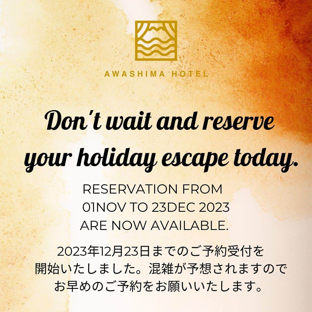 AWASHIMA HOTEL 淡島ホテルさんのインスタグラム写真 - (AWASHIMA HOTEL 淡島ホテルInstagram)「.  【12月23日までのご予約受付を 開始いたしました】  大変お待たせいたしました。11月～12月23日までのご宿泊のご予約を開始いたしました。  混雑が予想されますので、お早めにご予約ください。  クリスマス、年末年始につきましてはいましばらくお待ち下さいませ。  Thank you for your patience, we are now open for reservations for stays from November to 23rd  of December2023.   We are expecting a high number of guests, so please book at your earliest convenience.  Please wait a little longer for Christmas and New Year.」10月19日 8時53分 - awashima.hotel