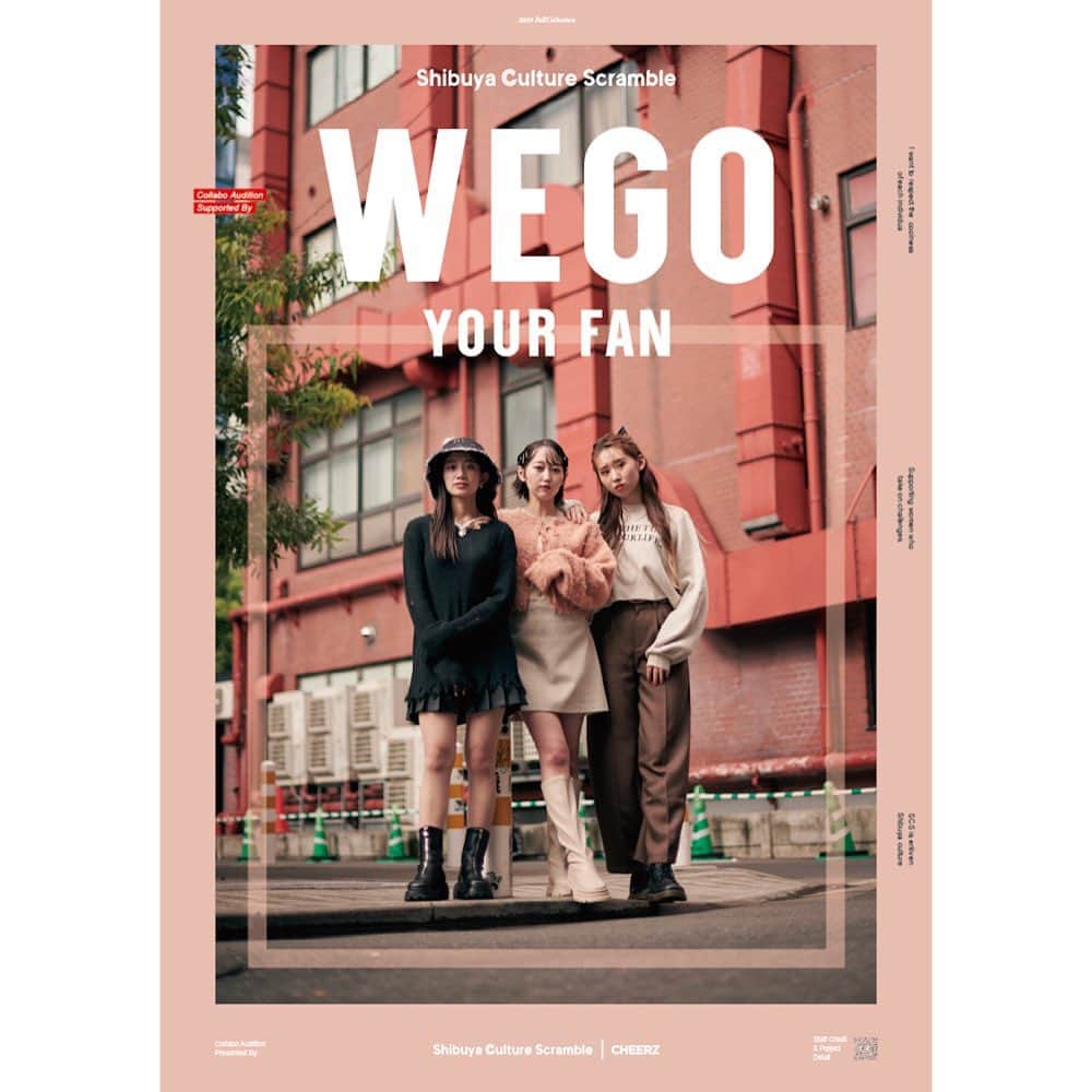 WEGOさんのインスタグラム写真 - (WEGOInstagram)「ㅤㅤㅤㅤㅤㅤㅤㅤㅤㅤㅤㅤㅤ Shibuya Culture Scramble、オーディションサービス「CHEERZ」とWEGOがコラボレーションしたオーディションの受賞者が決定！ オーディションで選ばれた3名はモデルとしてWEGO一部店舗にてポスターを掲出、イメージムービーを全店舗のモニターにて放映。 是非チェックしてみて下さい☆  Model：Imaizumi Rina,Date Natsumi,Akubichan Art Director：Yuichiro Nomoto  ( @yuichiro11_ ） Photographer：Sakiko Adachi Hair&Make-up：Miki」10月20日 12時00分 - wego_official