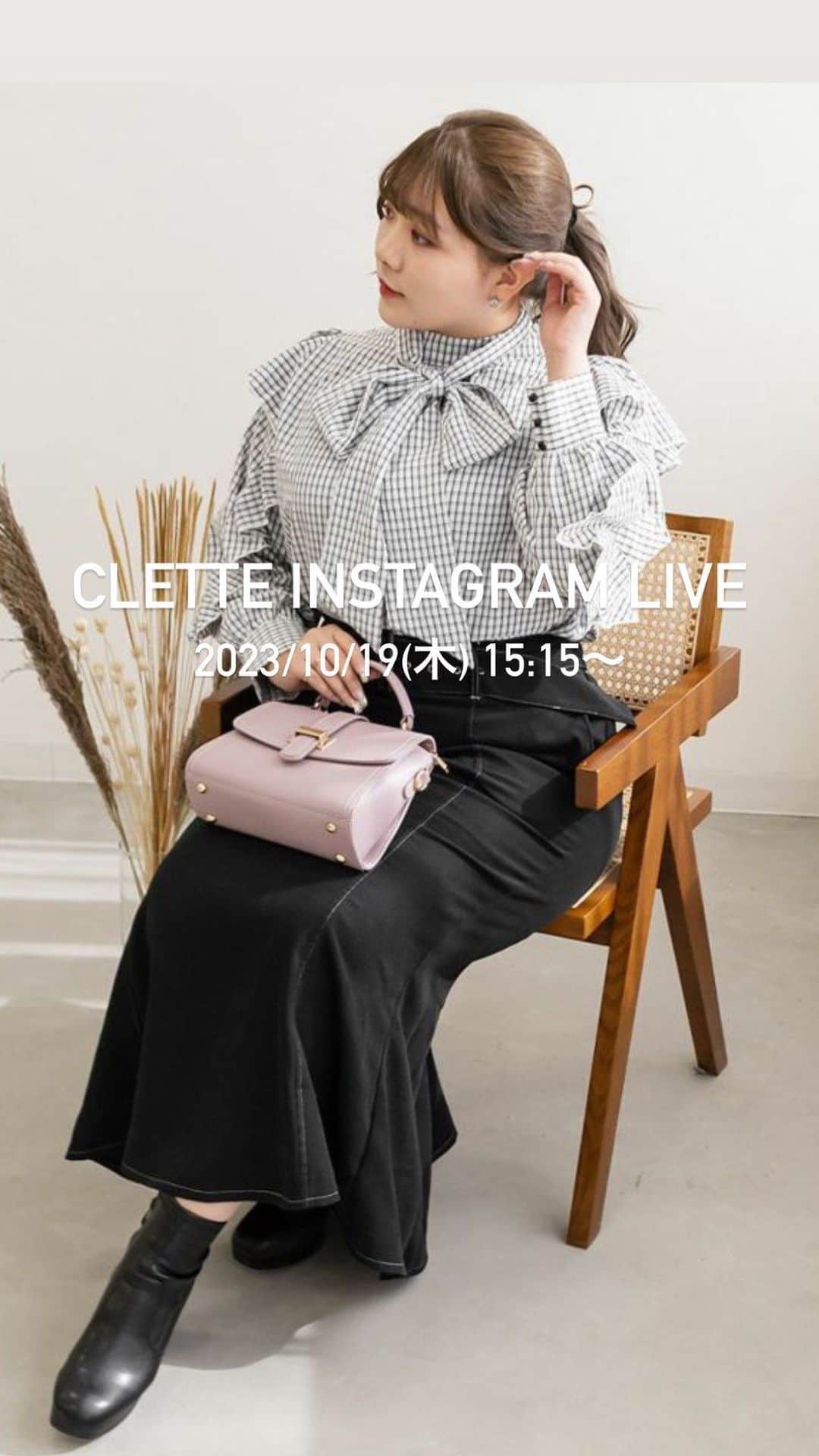 のインスタグラム：「10月19日 CLETTEInstagramLIVE  10月 17日 (火曜日) 【新商品】 a4a192018　CLETTEオリジナル★配色メローフリルプルオーバー a4a192017　CLETTEオリジナル★袖パールリブプルオーバー a4a192016　CLETTEオリジナル★キャンディスリーブレースプルオーバー  【再入荷】 a4a192014　CLETTEオリジナル★ハイネックシアープルオーバー  10月 18日 (水曜日) 【新商品】 a9a190025　CLETTEオリジナル★チェック柄フリルブラウス a4a192019　CLETTEオリジナル★総レースプチハイネックプルオーバー  10月 24日 (火曜日) 【新商品】 a9a173015　CLETTEオリジナル★花柄チョーカーブラウス b4a173102　CLETTEオリジナル★花柄プリーツワンピース b4a146122　CLETTEオリジナル★配色メローセットワンピース b4a192008　CLETTEオリジナル★デコルテリボンワンピース  【再入荷】 a4a146315　CLETTEオリジナル★袖レースプチハイネックプルオーバー e1z173049　CLETTEオリジナル★ゴブランマーメイドスカート b4a173093　CLETTEオリジナル★配色ステッチフレアワンピース」