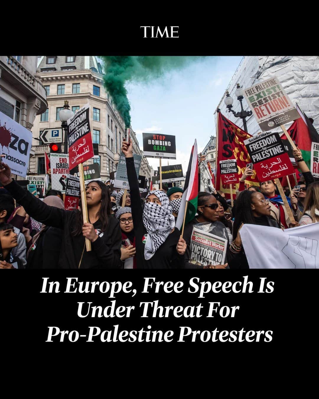 TIME Magazineのインスタグラム：「“We have seen an unprecedented crackdown on Palestinian activism across the continent,” Anas Mustapha at CAGE, an independent advocacy organization based in the U.K., said.  On Oct. 14 in London, thousands of pro-Palestinian demonstrators gathered near Oxford Circus, waving Palestinian flags and signs as they called for an end to Israeli airstrikes and blockade in the Gaza Strip.   The London Metropolitan Police, which deployed more than 1,000 officers on the ground, warned beforehand that “anyone with a flag in support of Hamas or any other proscribed terrorist organization will be arrested,” and subsequently made 15 arrests.  The curtailing of expressions of support for Palestinians across the Western world has raised alarms for human rights groups, who say that rather than imposing blanket, preemptive bans, governments have an international obligation to protect freedom of expression and freedom of assembly.  Learn more at the link in bio.  Photograph by Guy Smallman—Getty Images」