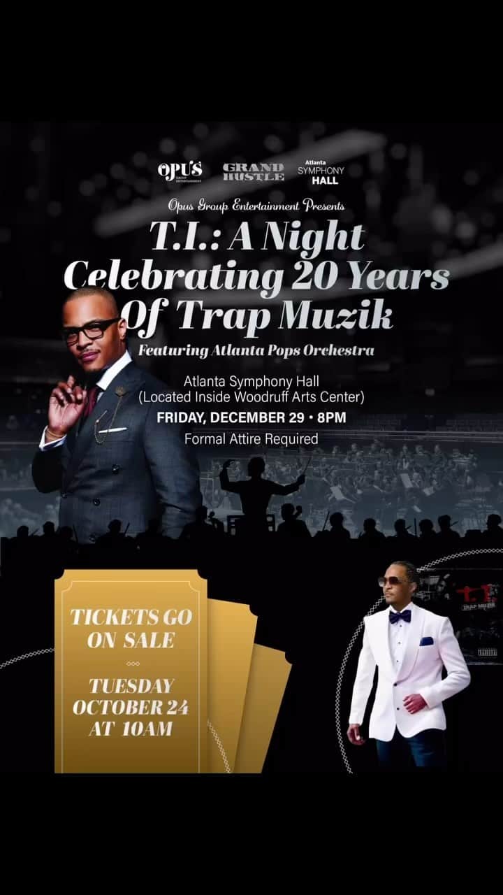 T.I.のインスタグラム：「DECEMBER 29th we make history‼️ 20 years of #TrapMuzik joins forces with da Atlanta Pops Orchestra 4 a nite to remember, u digggg‼️👑It’s gonna be a black tie affair… Tix go on sale next Tuesday October 24th 2 close out Libra Szn strong… visit http://Opusgroupentertainment.com to grab ur tix they’re gonna sell out fast 🫡👑👀」