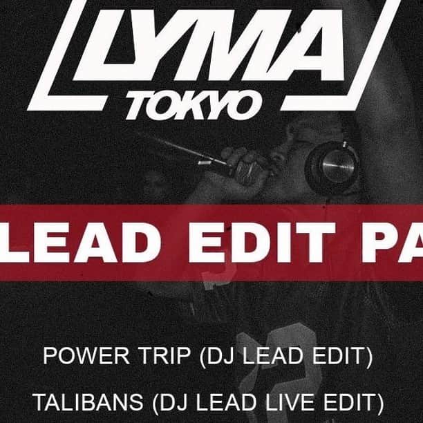 DJ LEADのインスタグラム：「DJ LEAD edit pack now on LYMATOKYO.COM」