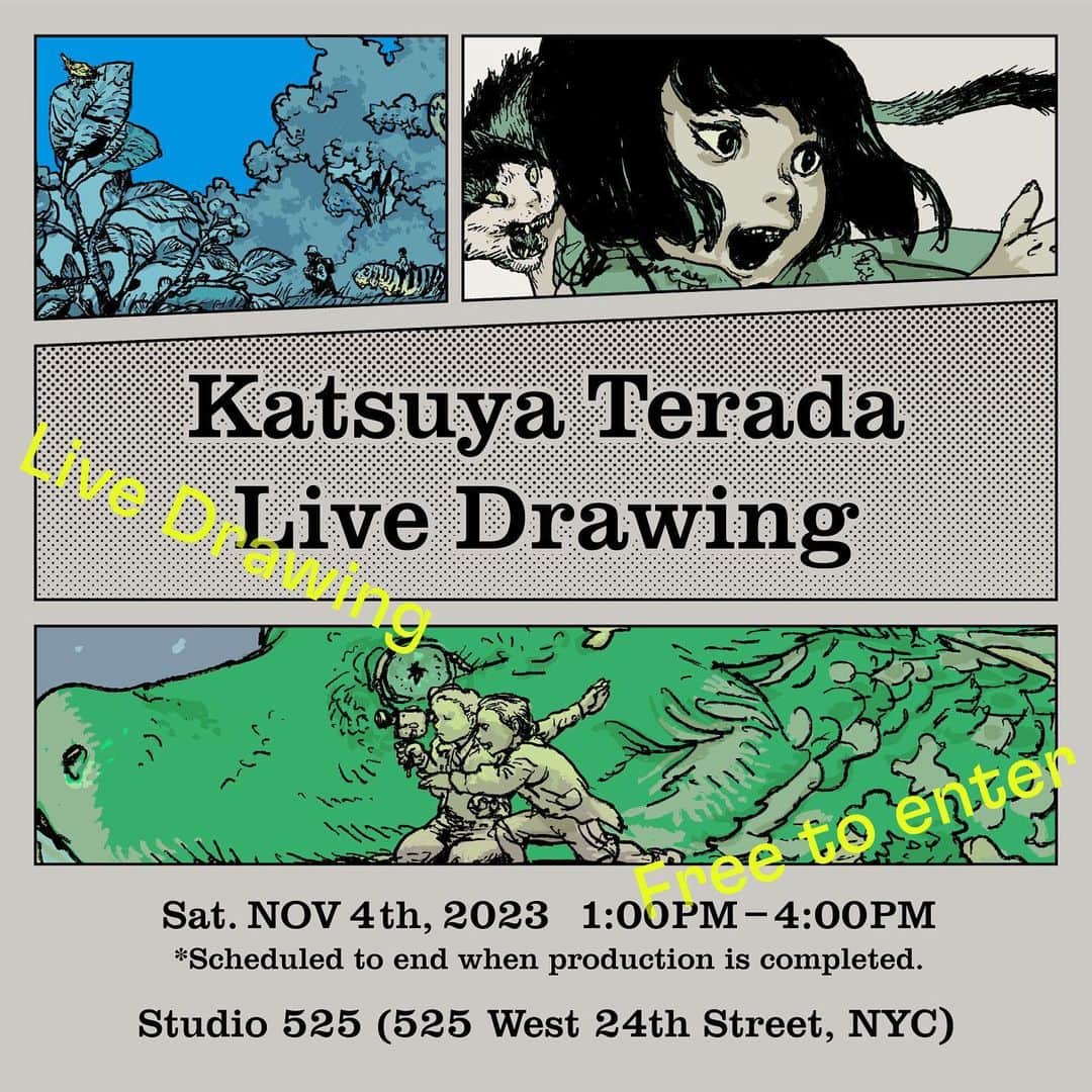 GINZA SONY PARK PROJECTさんのインスタグラム写真 - (GINZA SONY PARK PROJECTInstagram)「【Katsuya Terada Live Drawing | MANGA in New York presented by Ginza Sony Park Project 】  World-famous illustrator and MANGA artist Katsuya Terada is scheduled to hold a Live Drawing performance in the last week of the event. This unmissable special performance is your chance to get a close view of his detailed and bold brushstroke drawings up close.  —— - Date: Sat., Nov 4, 2023　1:00 p.m. - 4:00 p.m. ＊Scheduled to end when production is completed. - Venue: Studio 525 - Admission Free ＊Please note that entry may be restricted if there is a large number of visitors. ＊His artwork created during live drawing will be exhibited until Sunday, November,5th. ——  本エキシビション参加アーティストであり、世界的に活躍するイラストレーター/漫画家の寺田克也さんによる公開制作を開催します！  #MANGAinNY  @katsuyaterada  #KatsuyaTerada #寺田克也   #NewYork #HighLine #Chelsea #NewYorkArtGallery #ChelseaArtGallery @studio525nyc #studio525 #Manga #マンガ #漫画 #Comic #Art #Technology #アート #テクノロジー #GinzaSonyParkProject #GinzaSonyPark #SonyPark #Sony」10月22日 10時11分 - ginzasonypark