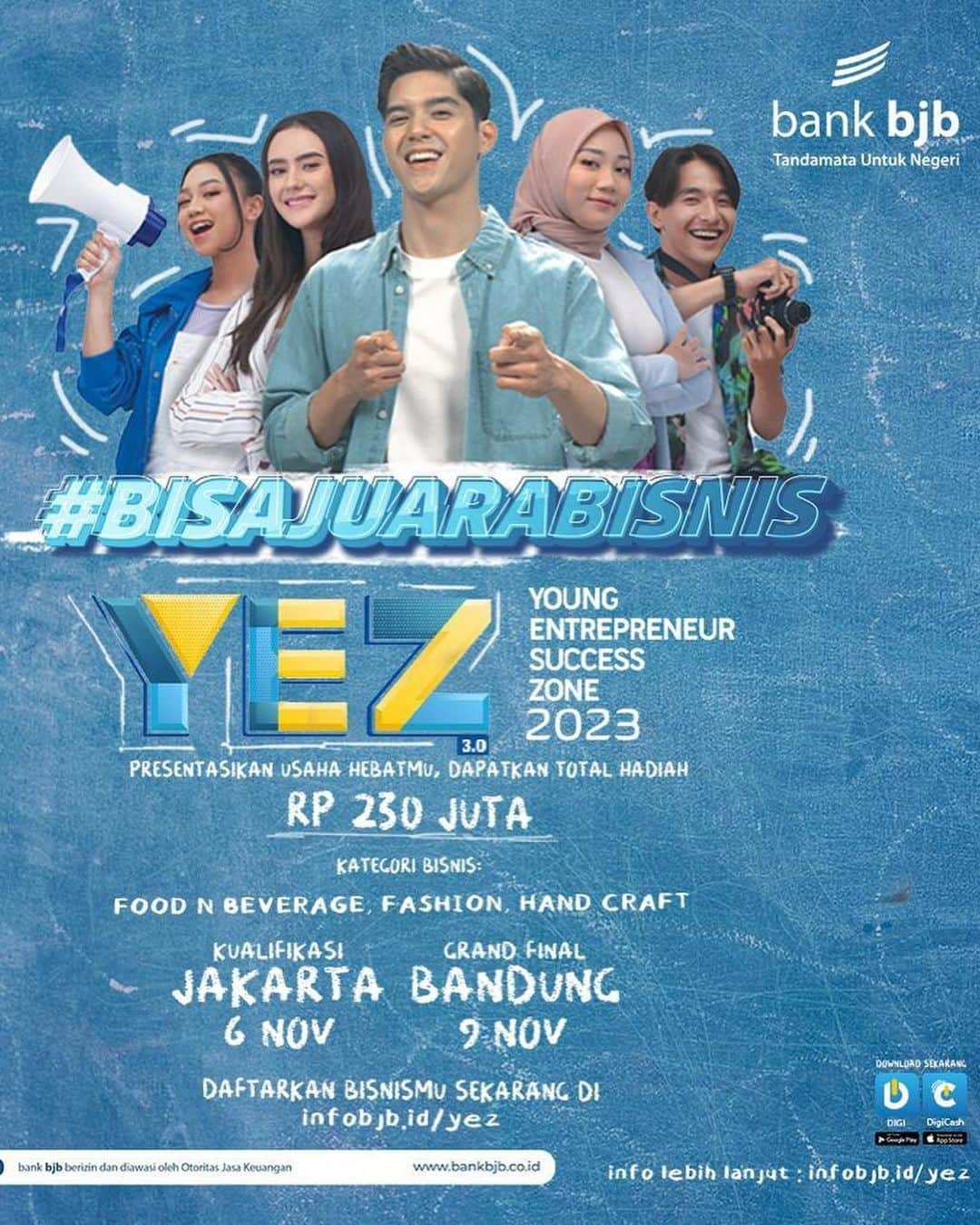 Al Ghazali Köhlerさんのインスタグラム写真 - (Al Ghazali KöhlerInstagram)「bank bjb proudly present   ✨YEZ (Young Entrepreuner Success Zone) 3.0✨  Hai Pahlawan Muda Ekonomi Indonesia!   dalam rangka Hari Sumpah Pemuda dan Hari Pahlawan, ketemu lagi di kompetisi bergengsi dari bank *bjb* untuk kamu para wirausaha muda kebanggaan Indonesia 🇮🇩  Buat kamu punya usaha di bidang  🍛🍹Food & Beverage 👚👖Fashion 🧶🪡 Handcraft  Dan mau usahanya naik kelas 📊📈  yuk ikutan kompetisi YEZ by bank *bjb* sekarang !  Selain bisa mendapatkan ilmu yang berharga di podYEZ dgn narasumber Deriansyah (@kasisolusi), pemenang juga bisa dapat hadiah uang tunai dgn total senilai *230 juta* 💰😲🤩  Tunggu apalagi 🤔🤔 Kami tunggu pendaftaran kamu sampe tanggal 30 oktober 2023 🤗  Sampai ketemu di  ⭐️YEZ 3.0 Kota Jakarta⭐️ 🗓️ 06 November 2023 📍Pos Bloc, Jakarta   🏆Grand Final🏆 🗓️ 09 November 2023  📍Bandung   Daftarkan Bisnismu Sekarang di : infobjb.id/yez 👈🏻  YEZ #BisaJuaraBisnis Download DIGI & DigiCash Now!  Info lebih lanjut : infobjb.id/yez  #DIGI #DigiCash #SemuaBisa  #GenerasiDIGI #BisaJuaraBisnis」10月22日 21時37分 - alghazali7