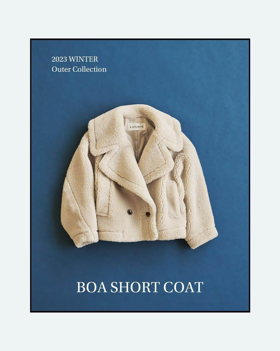 LOUNIE（ルーニィ）のインスタグラム：「_01 BOA SHORT COAT  今季のトレンド 「ボア」で存在感抜群！  ボリュームがある分、 どんなボトムともバランスが とりやすいように短め丈で仕上げています。 ベーシックで合わせやすい色展開なのも挑戦しやすい！  📌OUTER FAIR 10/20(金)～11/12(日)の期間中 対象アウターもしくは44,000円以上お買い上げで 「オリジナルスパンコールポーチ」をプレゼント。 ※なくなり次第終了となります。  #LOUNIE#ルーニィ #ボアコート  #ショート丈アウター#きれいめコーデ」